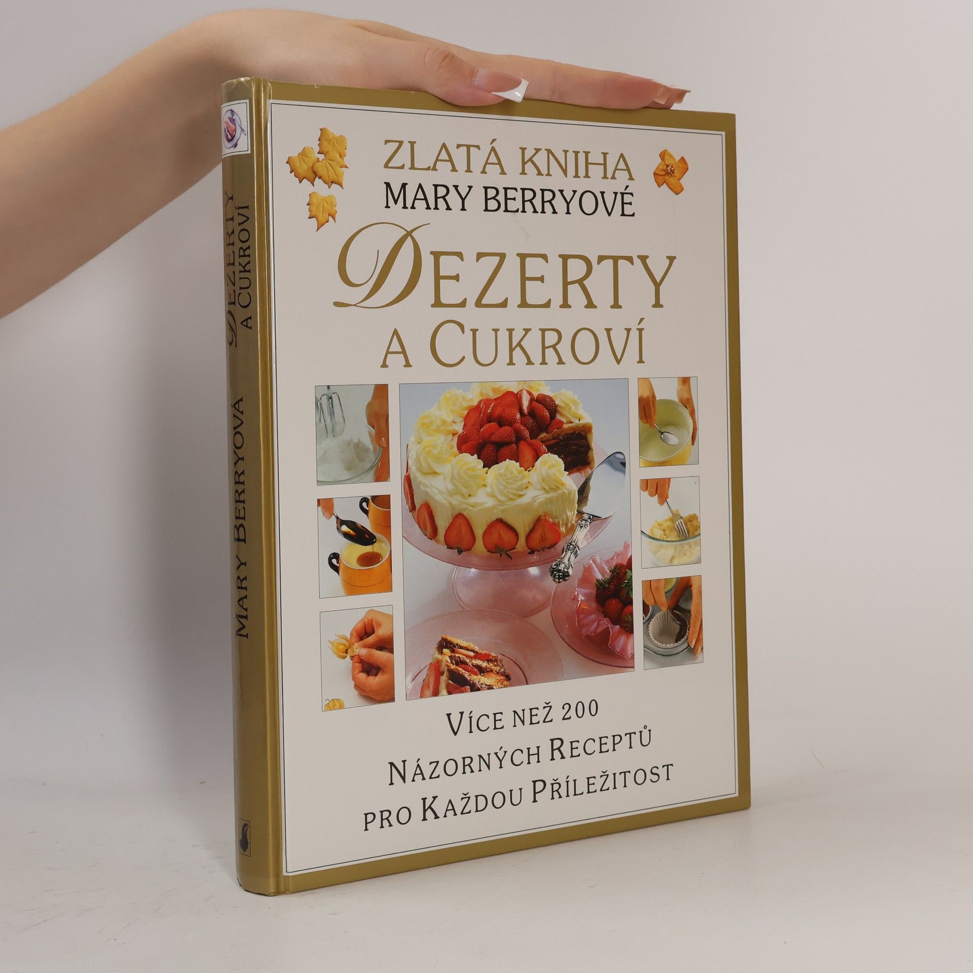 Mary Berry Dezerty a cukroví
