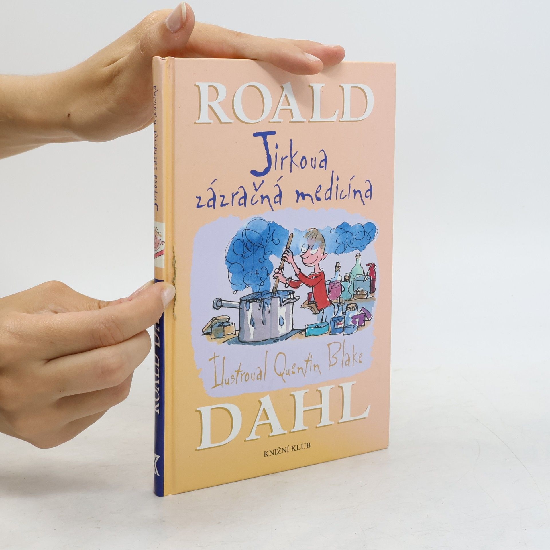 Roald Dahl Jirkova zázračná medicína