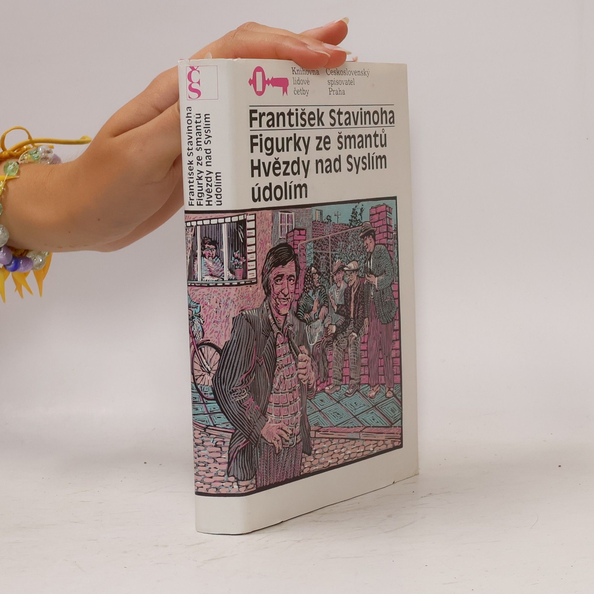 František Stavinoha Figurky ze šmantů. Hvězdy nad Syslím údolím