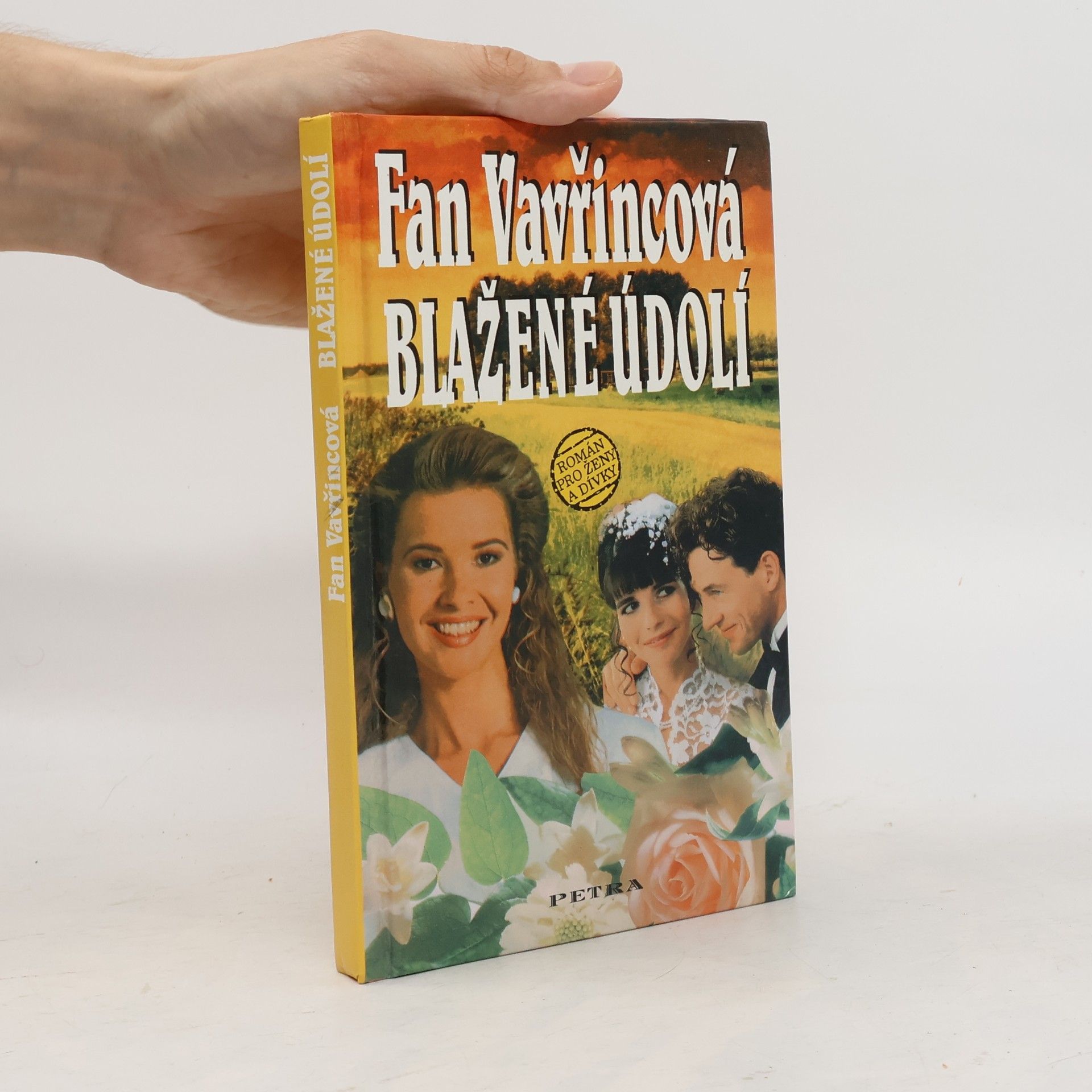 Fan Vavřincová Blažené údolí