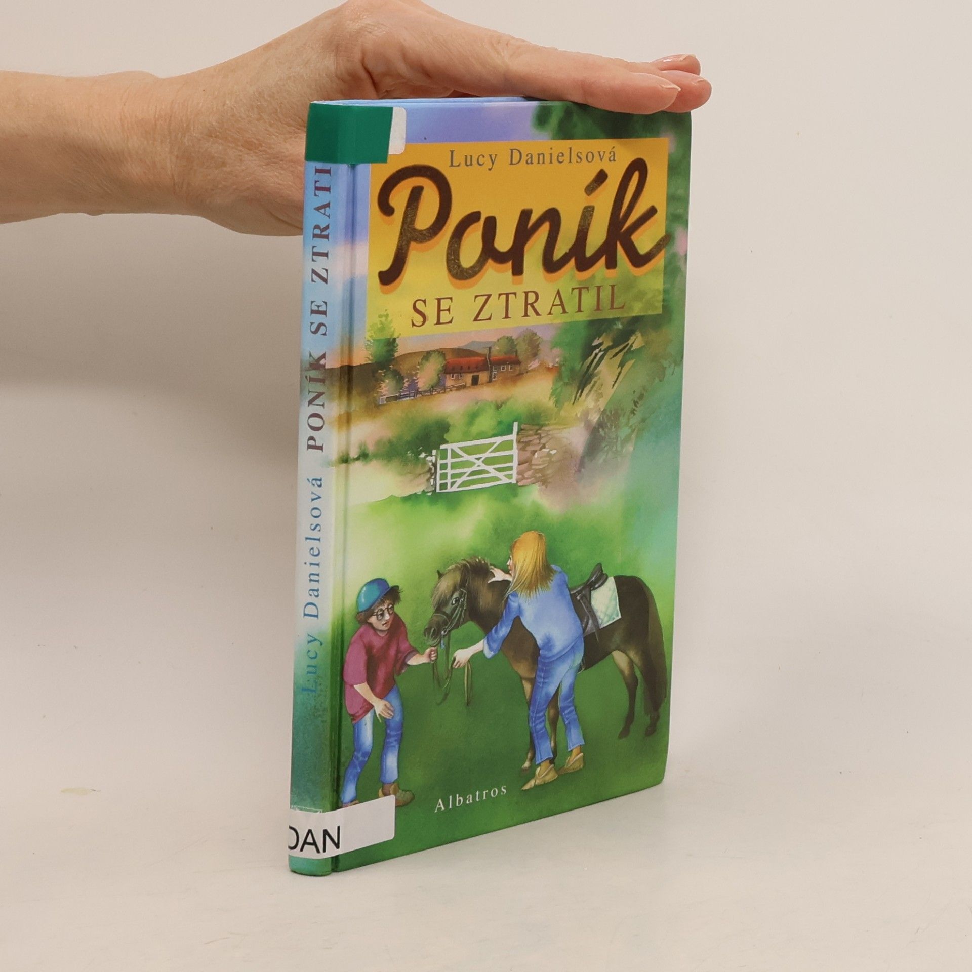 Lucy Daniels Poník se ztratil
