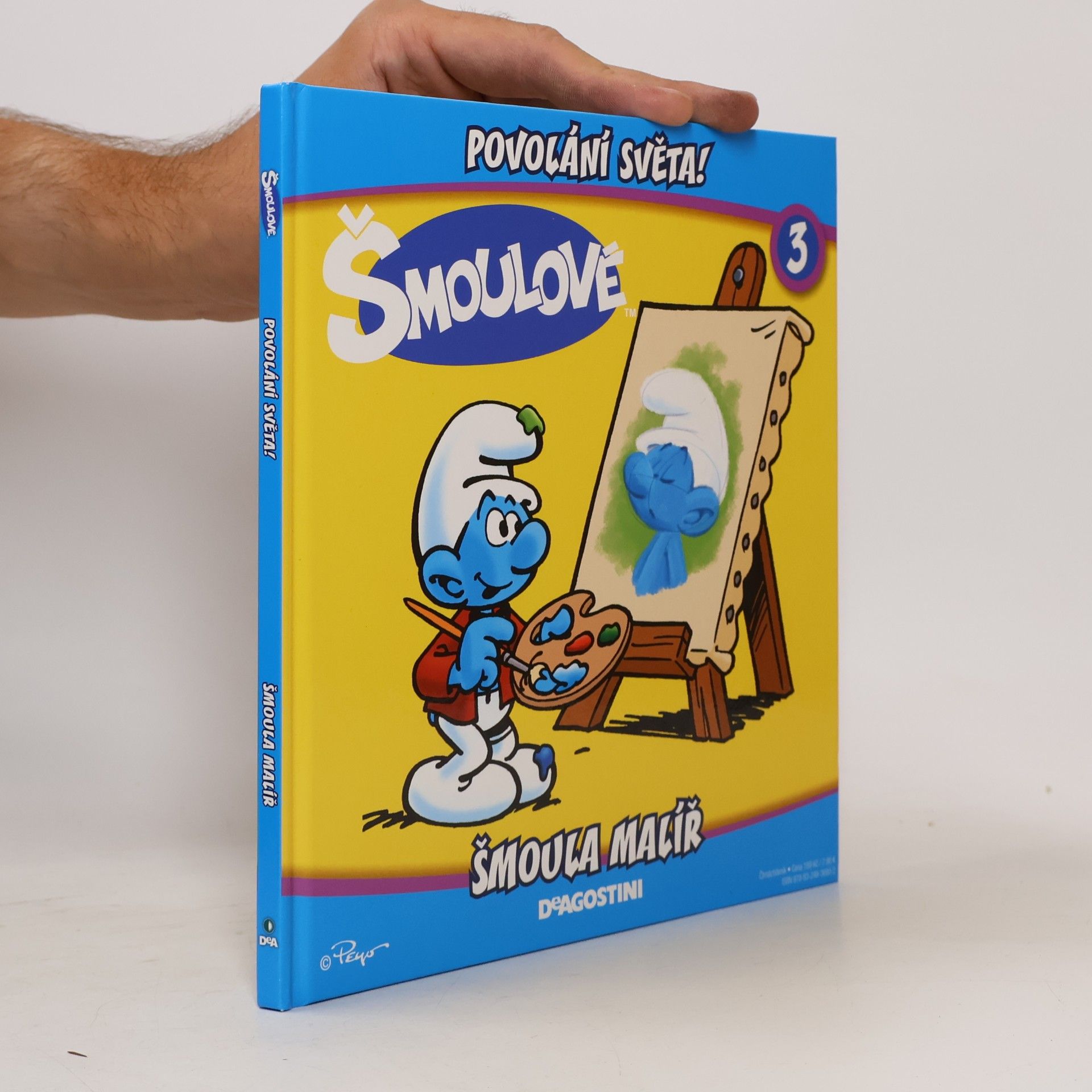 Iva Kořístková Šmoulové 3. Povolání světa! Šmoula malíř