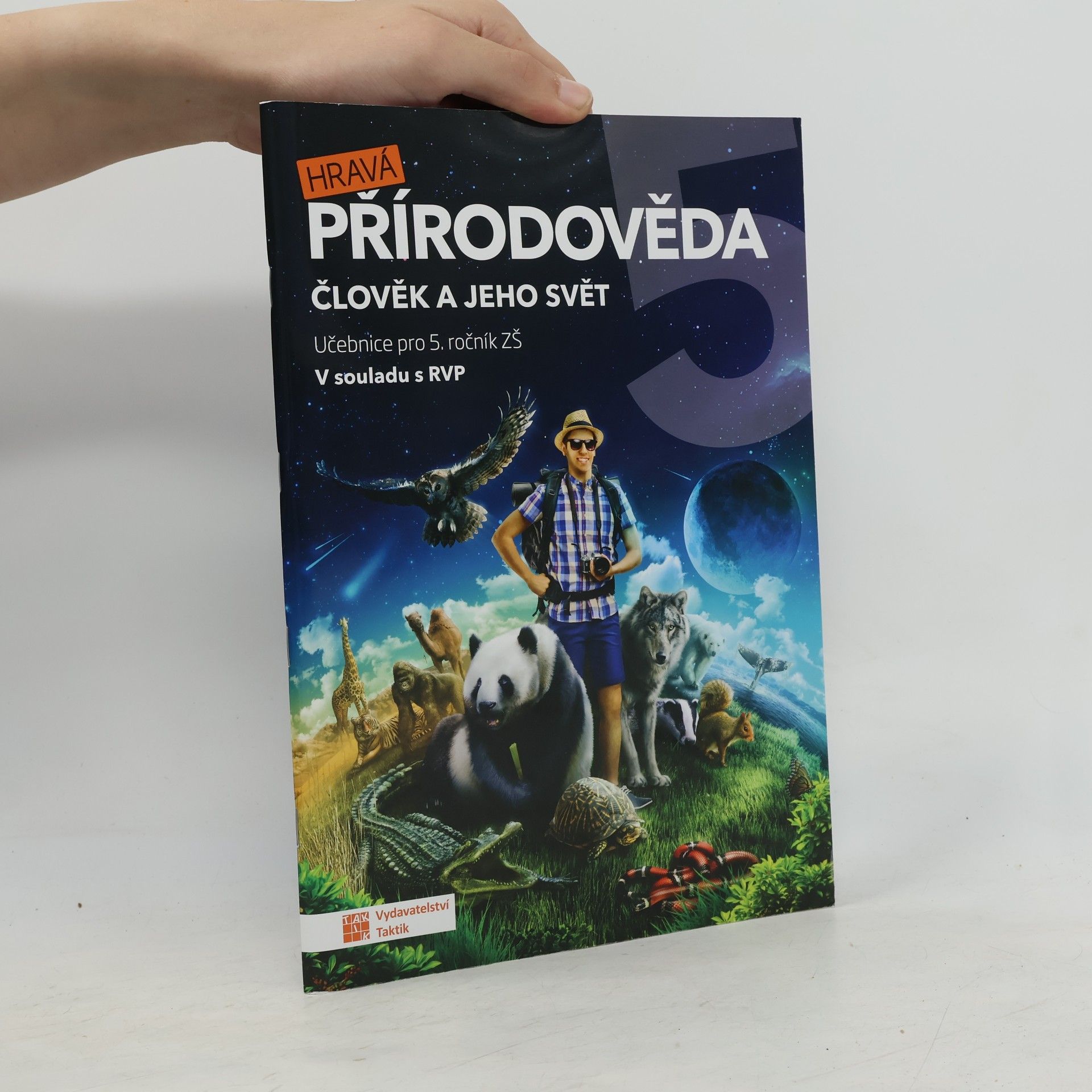 Autorenkollektiv Hravá přírodověda. Člověk a jeho svět. Učebnice pro 5. ročník ZŠ