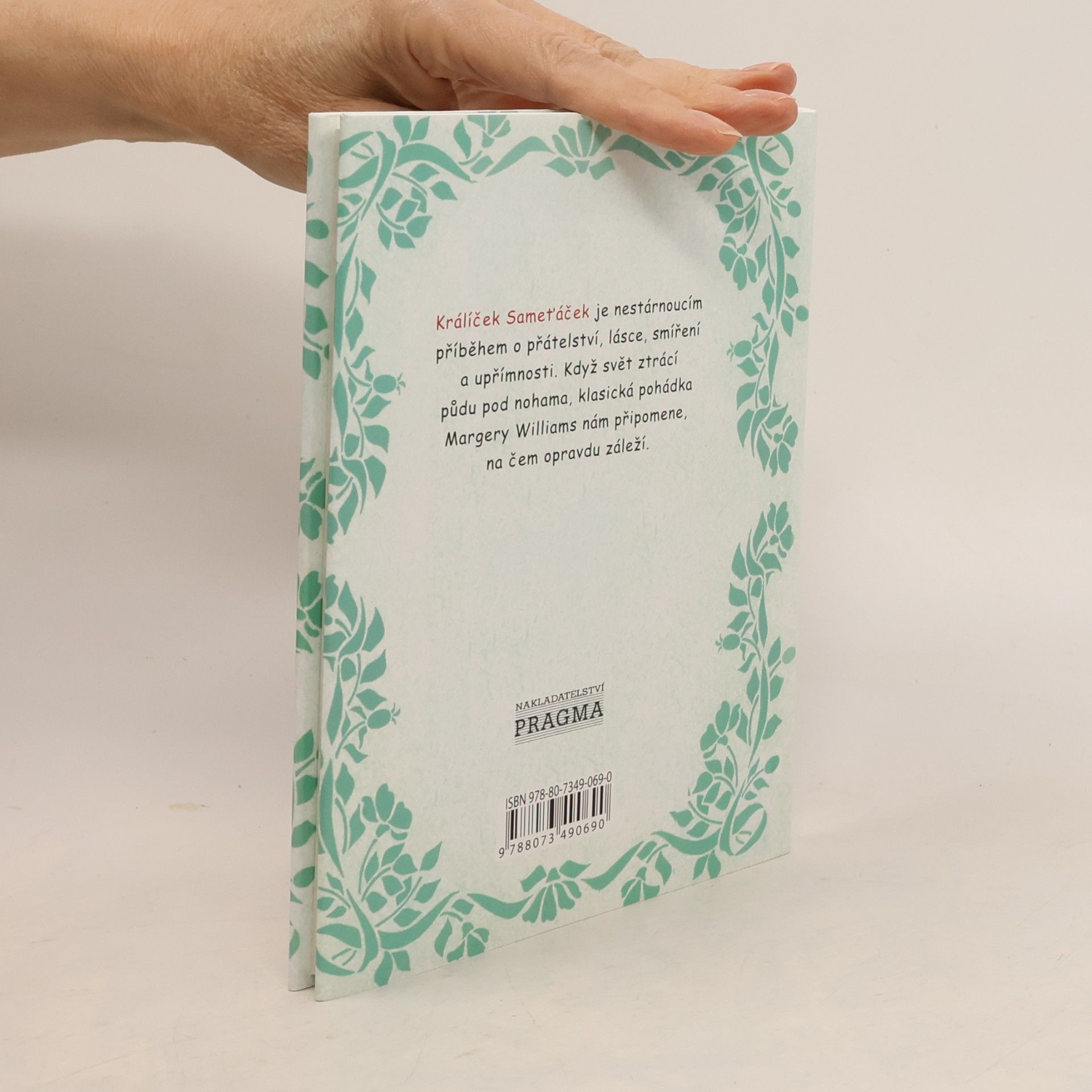 Margery Williams Bianco Králíček Sameťáček, aneb, Jak hračky ožívají