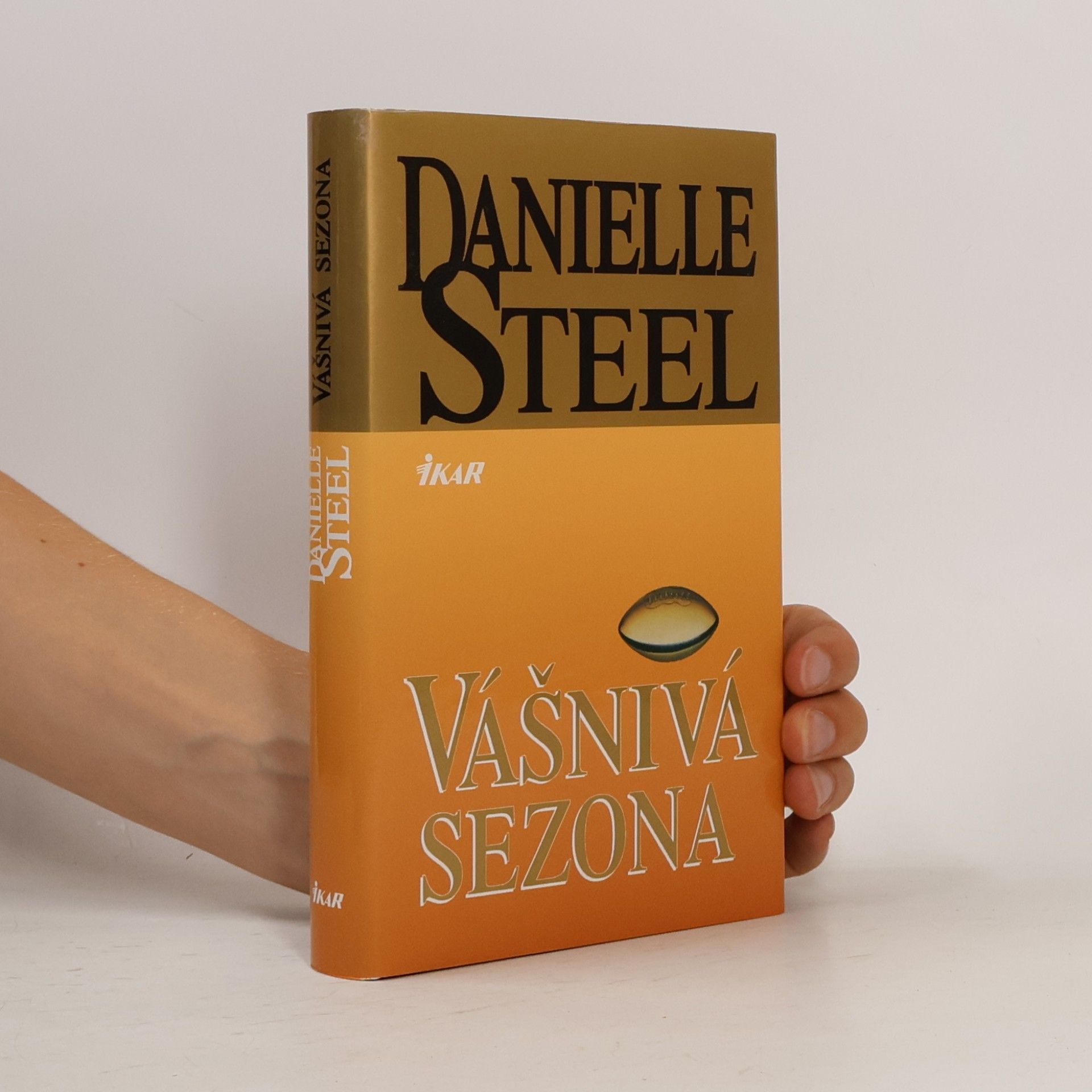 Danielle Steel Vášnivá sezona