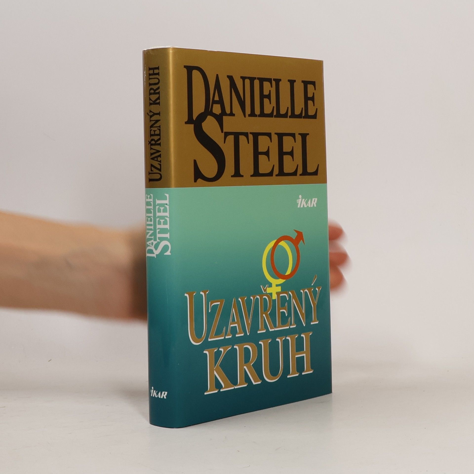Danielle Steel Uzavřený kruh