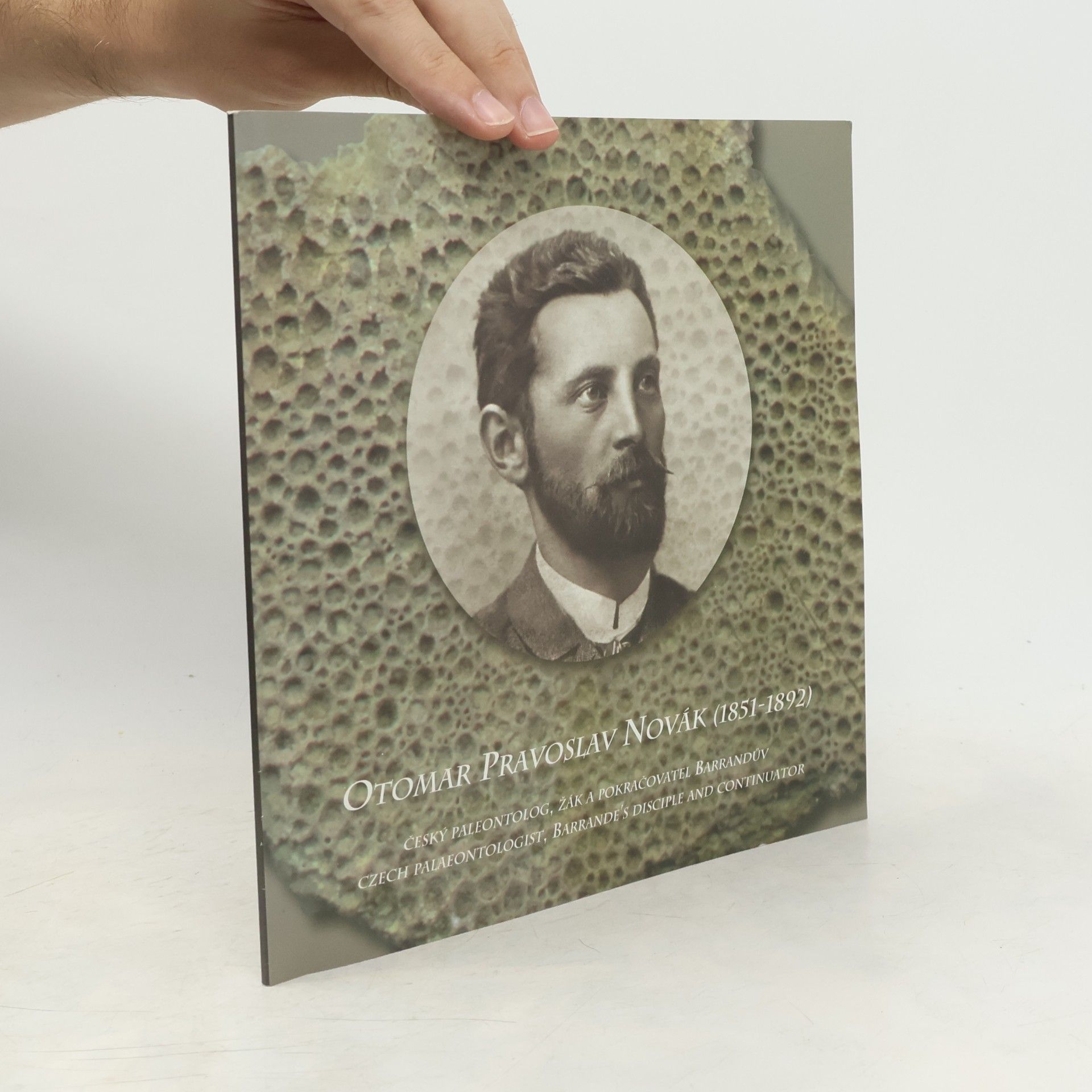 Autorenkollektiv Otomar Pravoslav Novák (1851-1892): český paleontolog, žák a pokračovatel Barrandův