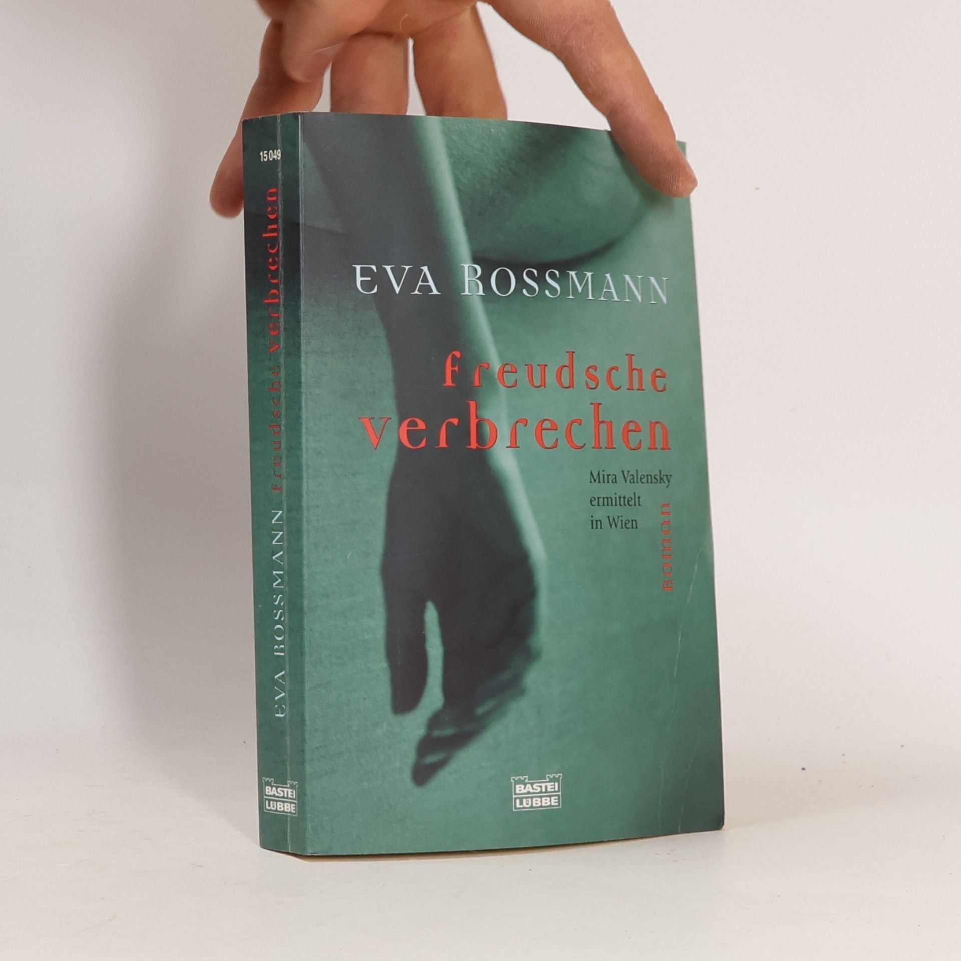 Eva Rossmann Freudsche verbrechen