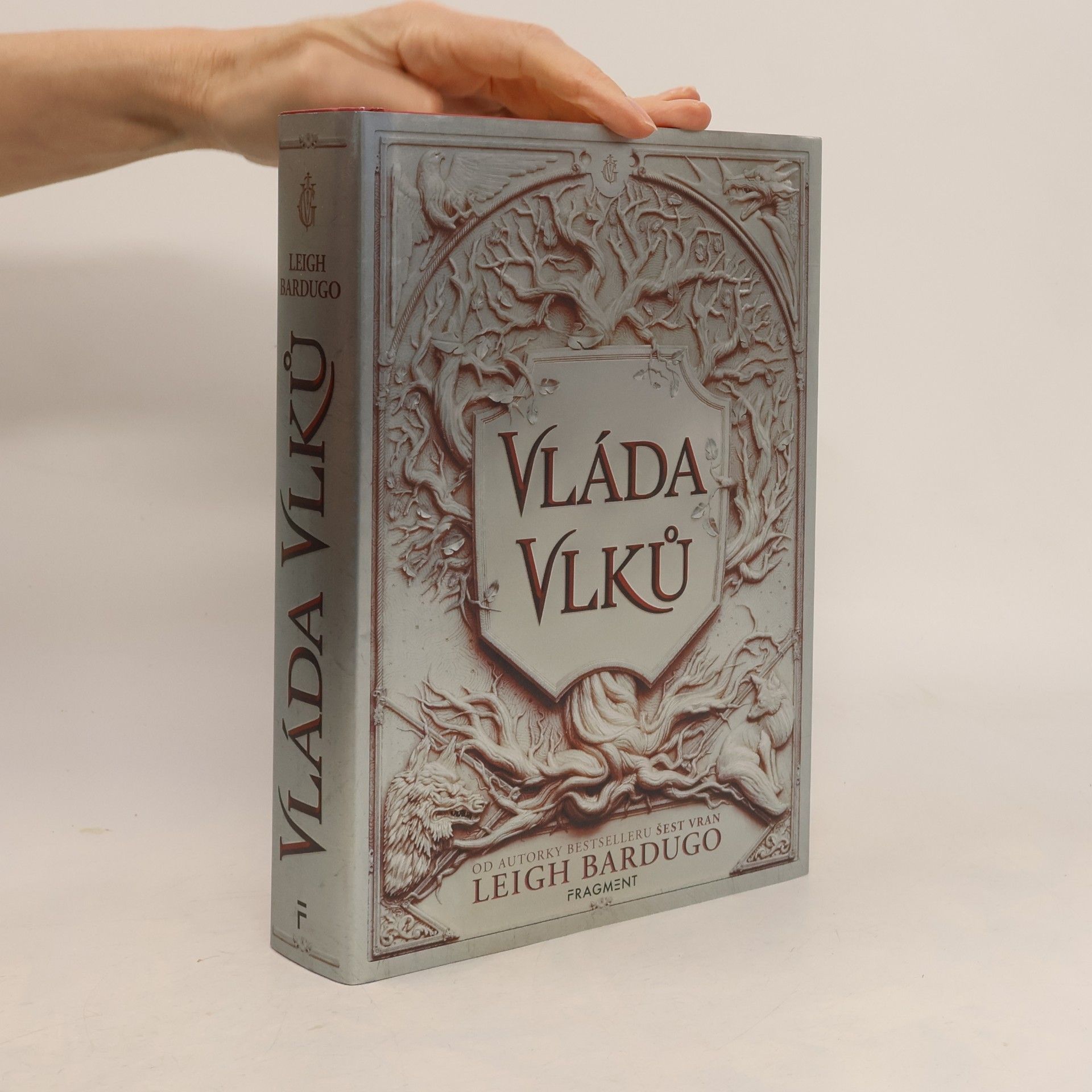 Leigh Bardugo Vláda vlků