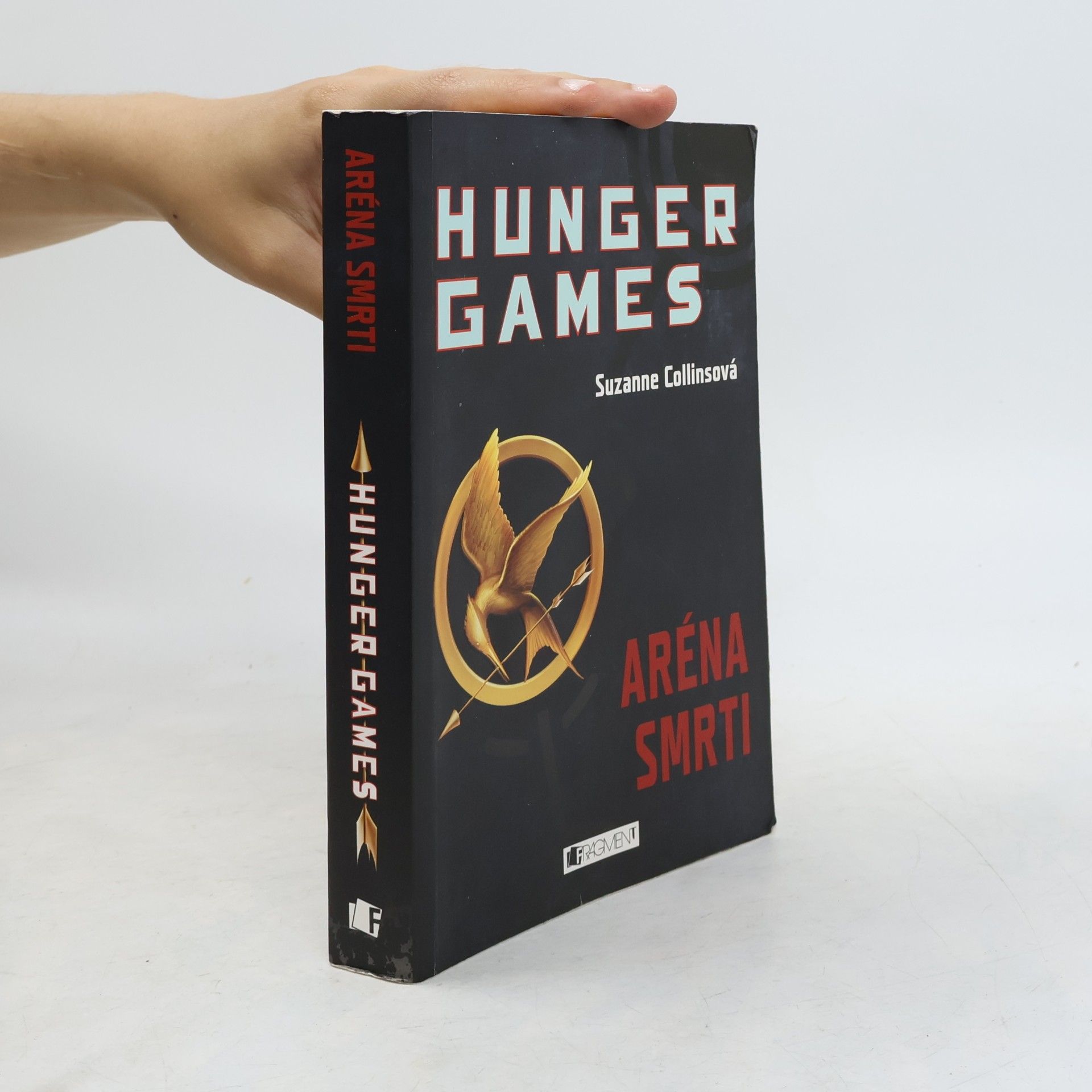 Suzanne Collins Hunger Games. Aréna smrti