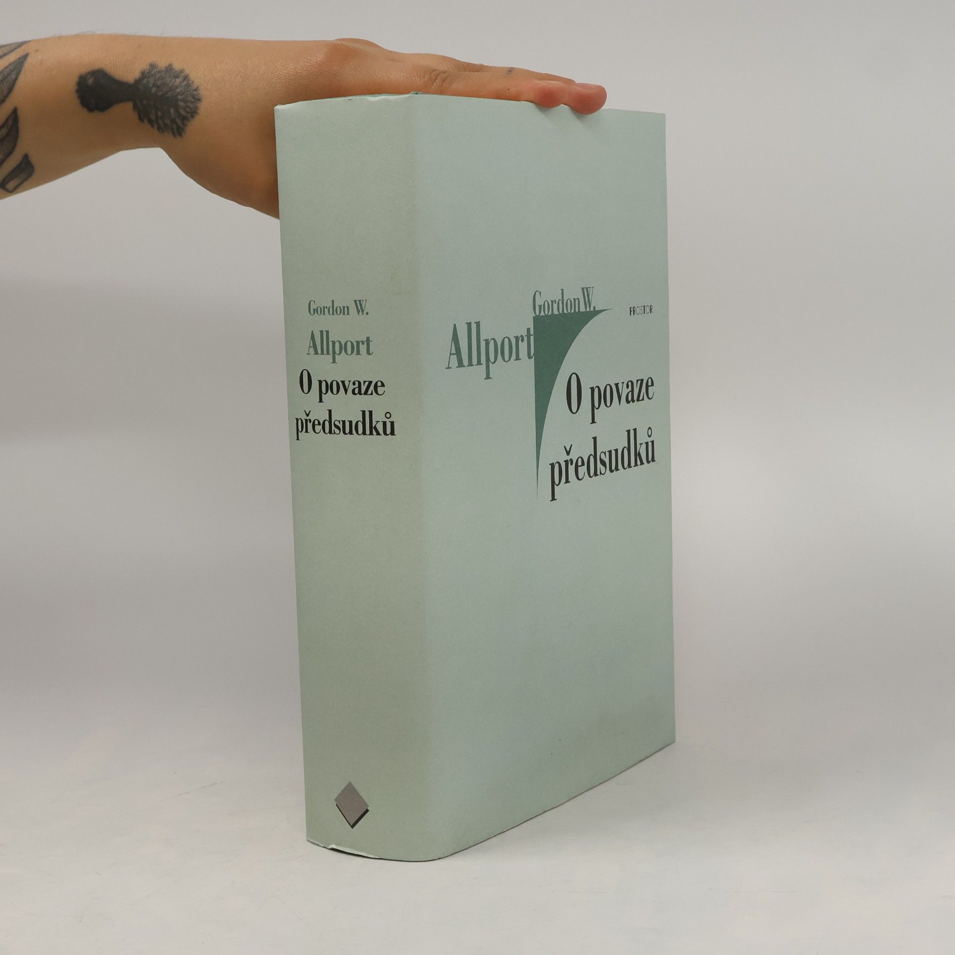 Gordon Willard Allport O povaze předsudků