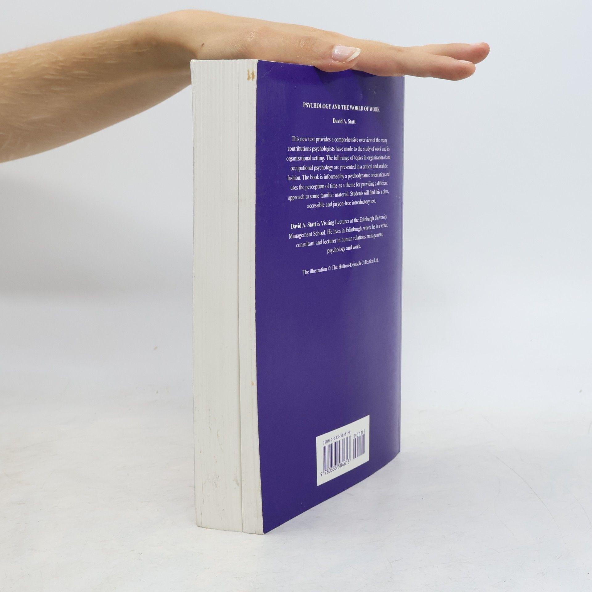 David A. Statt Psychology and the World of Work