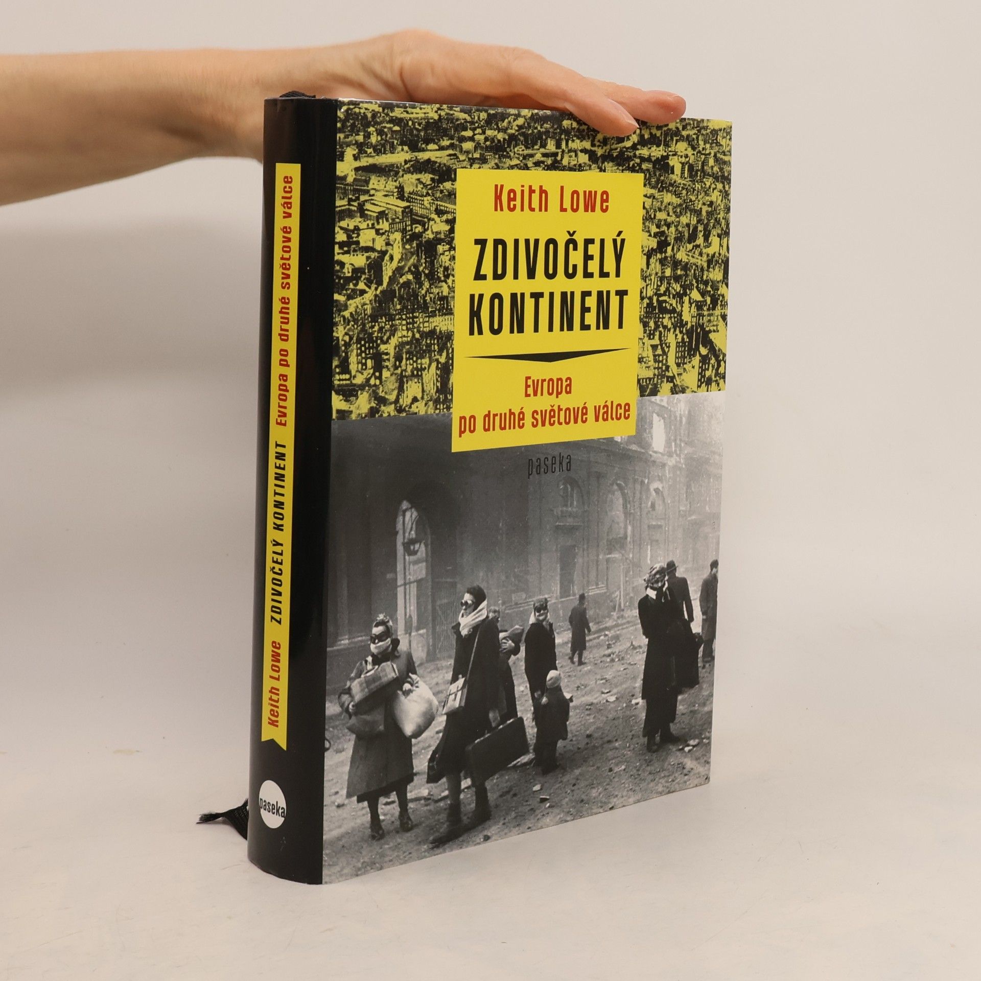 Keith Lowe Zdivočelý kontinent