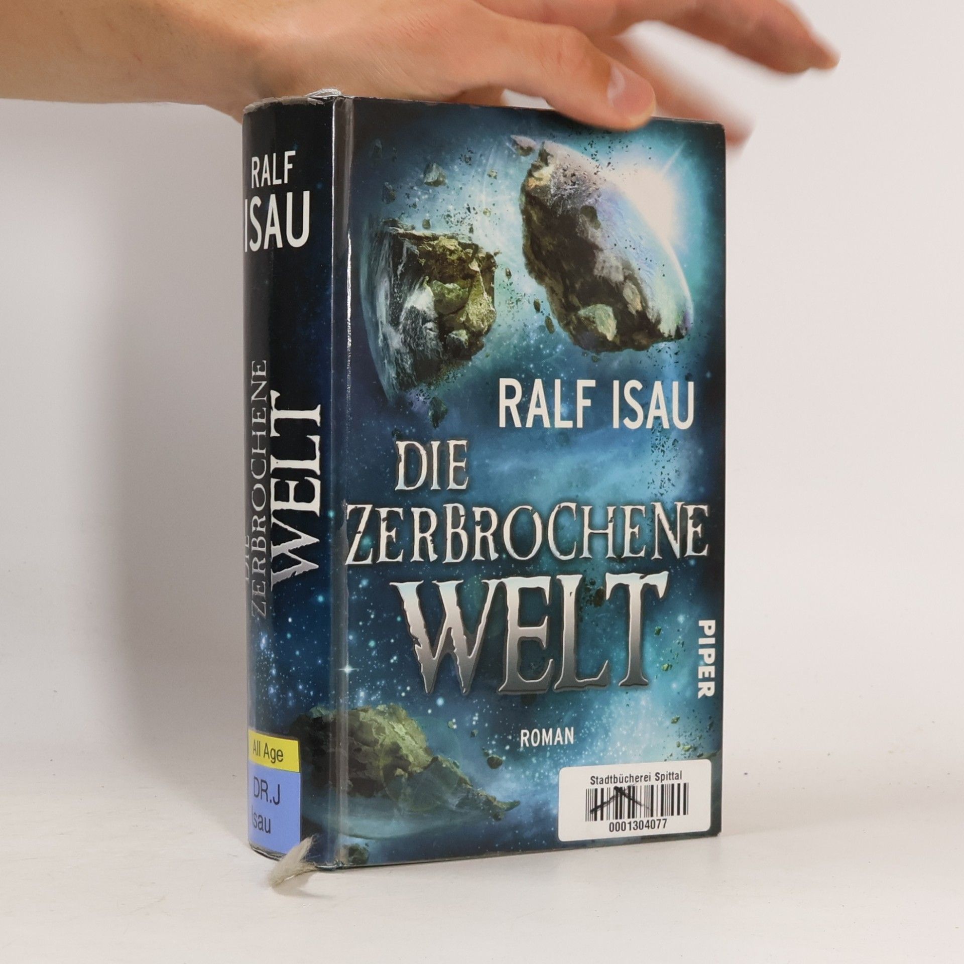 Ralf Isau Die zerbrochene Welt