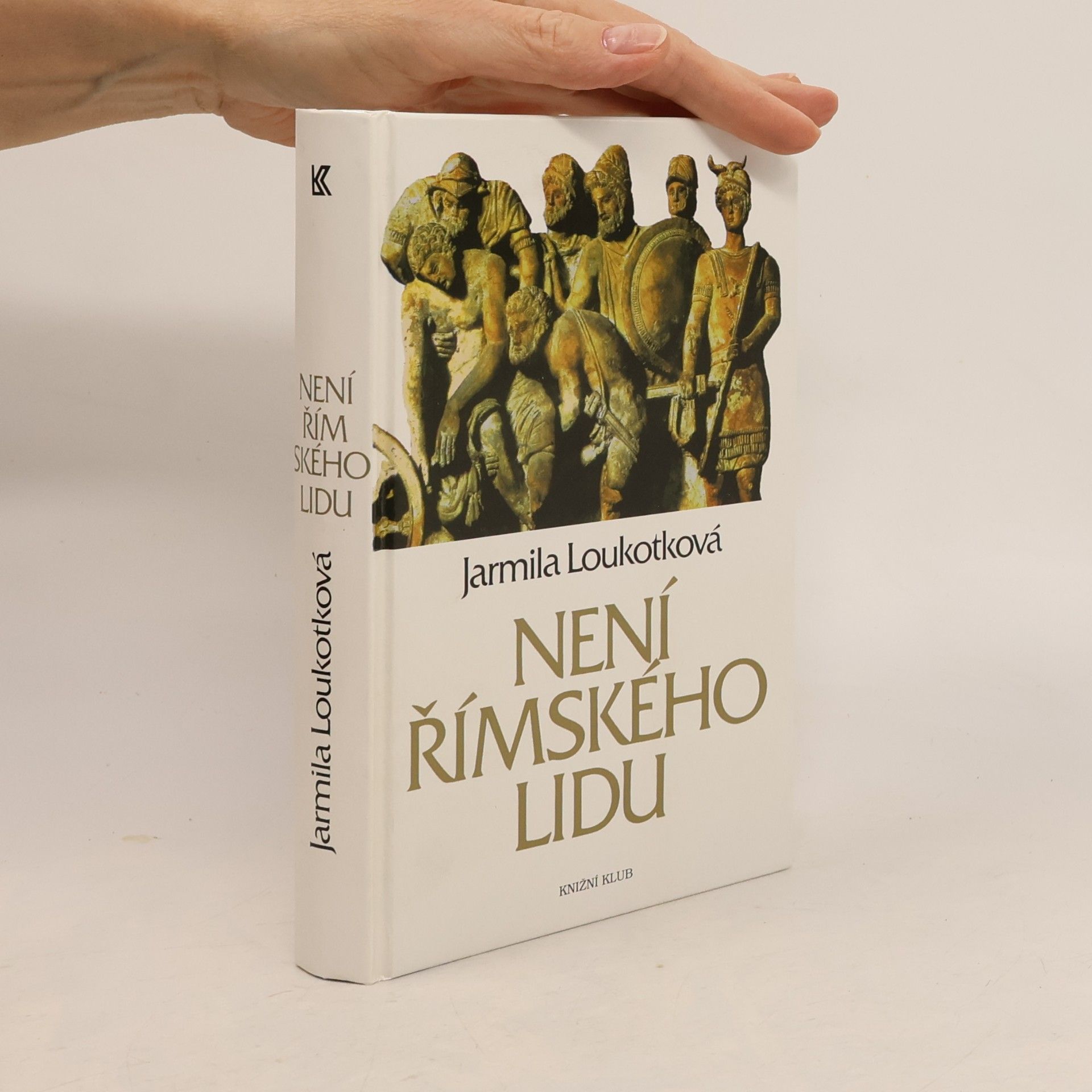 Jarmila Loukotková Není římského lidu