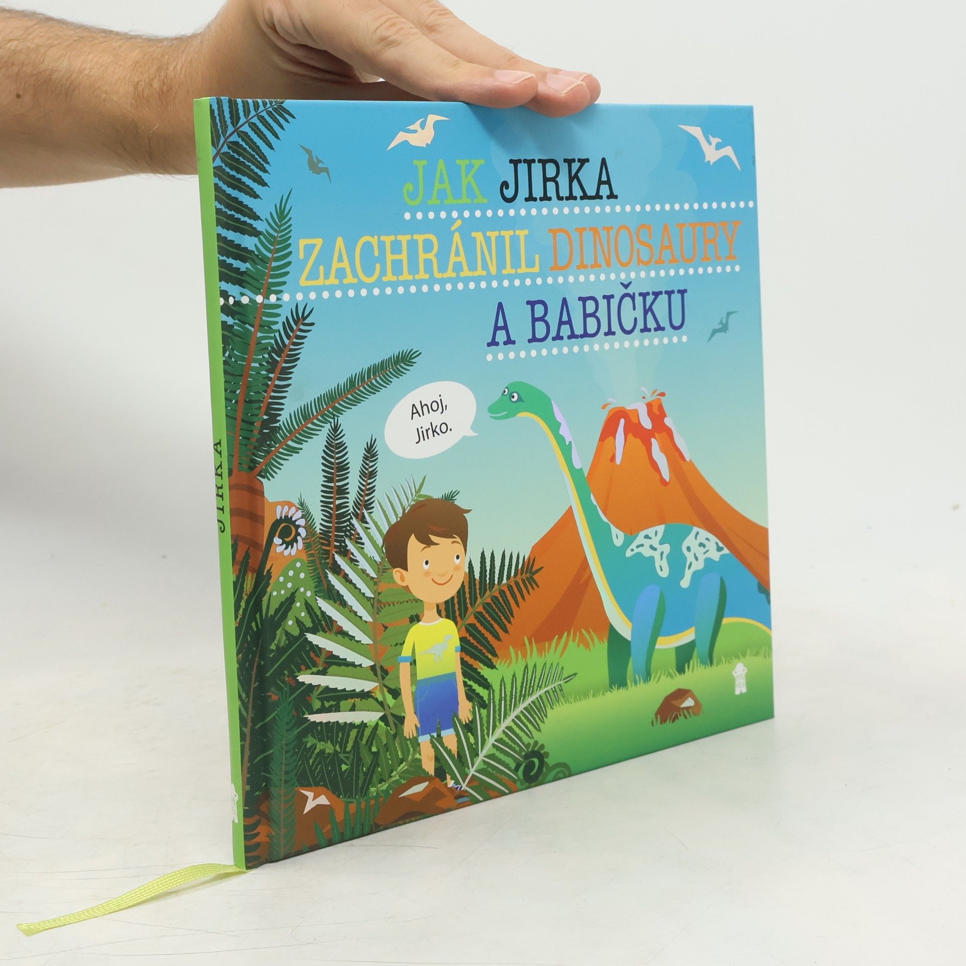 Šimon Matějů Jak Jirka zachránil dinosaury a babičku
