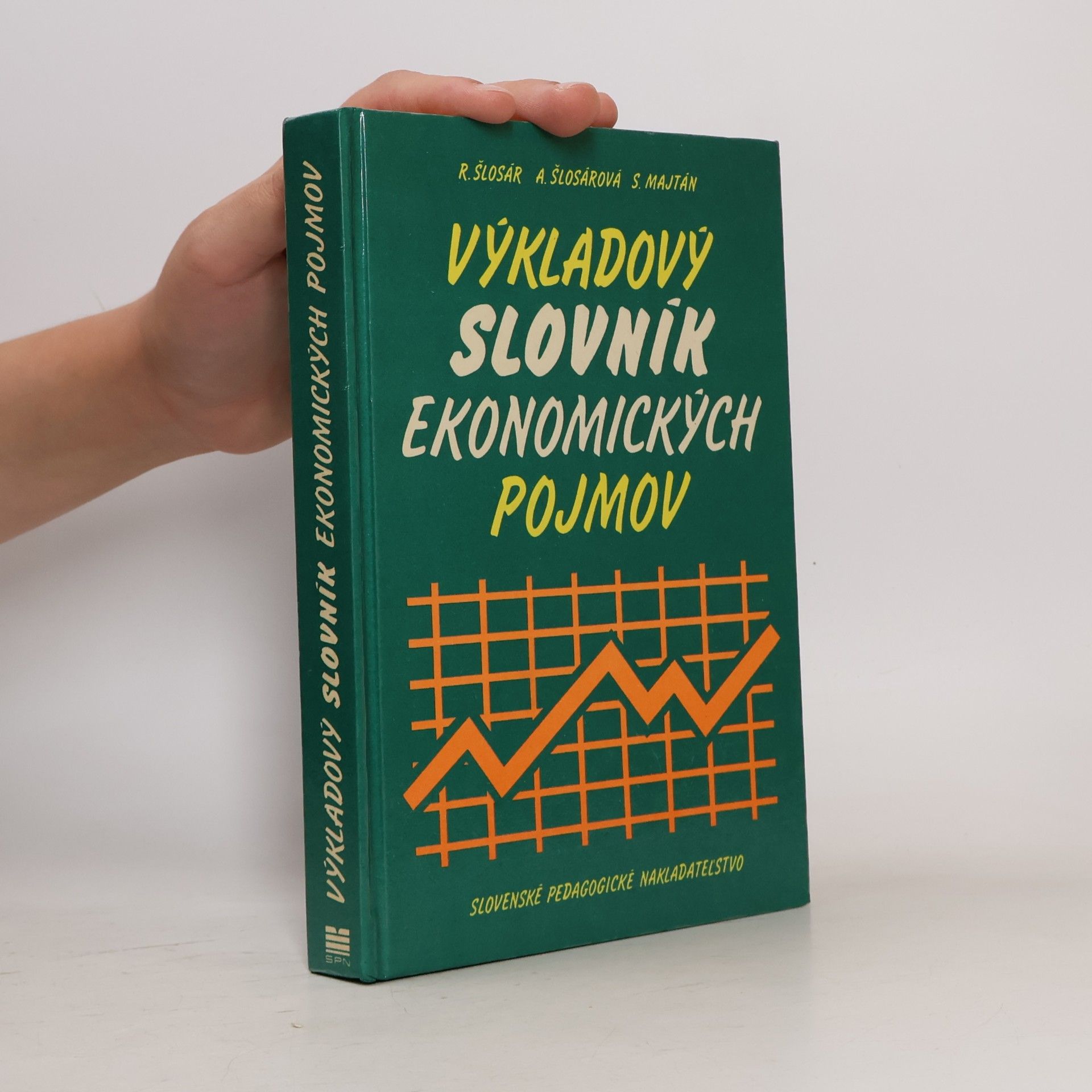 Anna Šlosátrová Výkladový slovník ekonomických pojmov