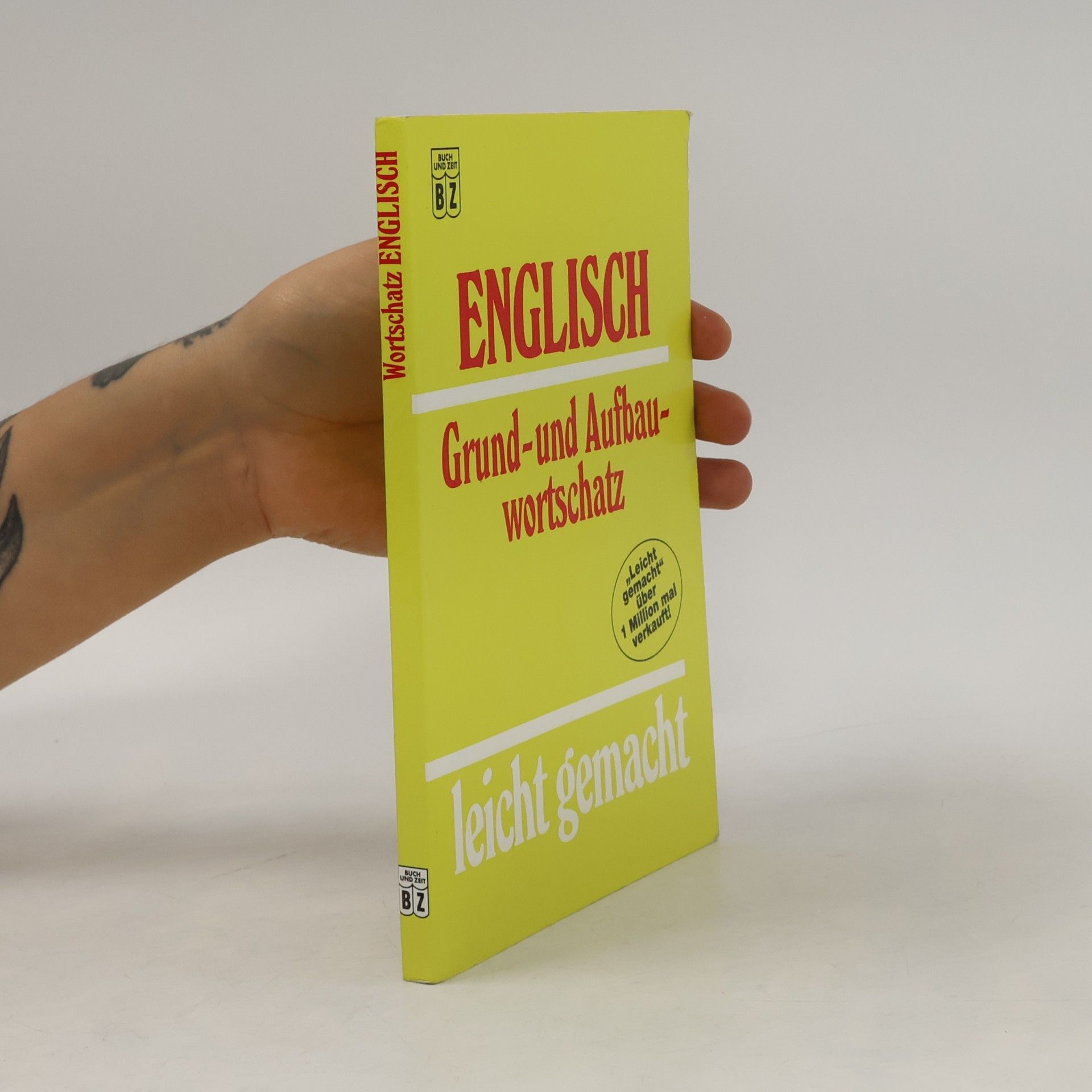 Lise Gribbin Englisch Grund- und Aufbauwortschatz leicht gemacht