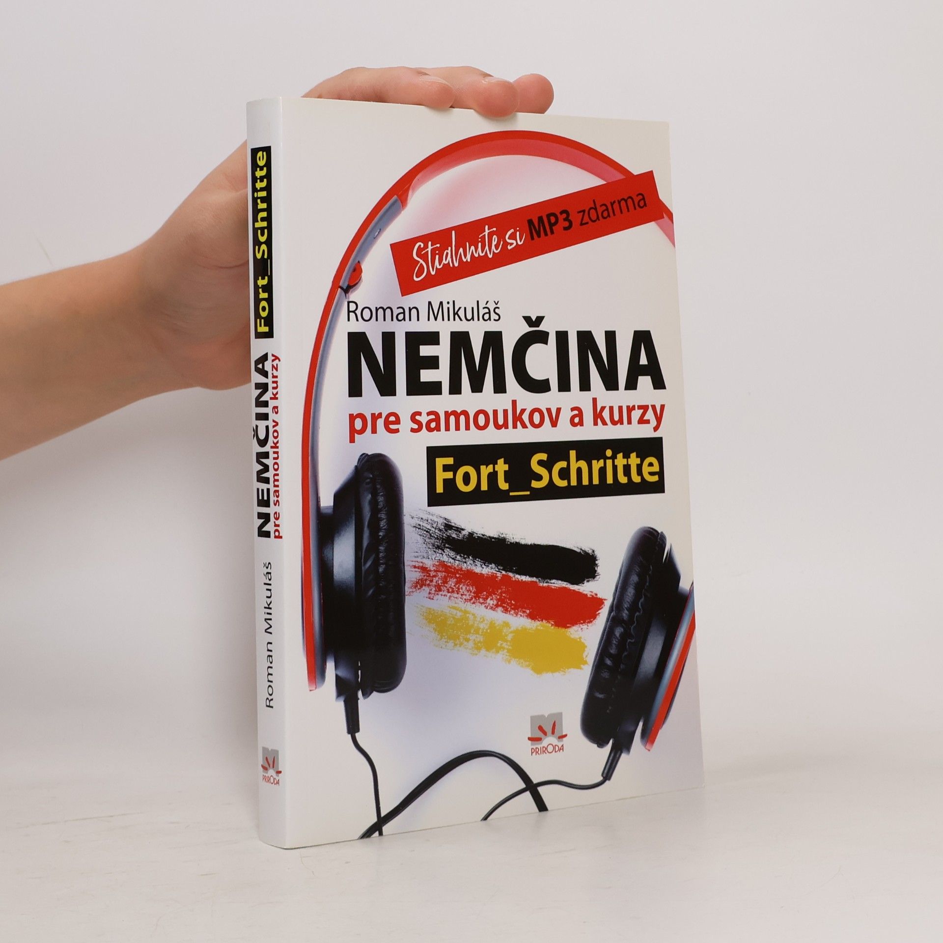 Roman Mikuláš Nemčina pre samoukov a kurzy : Fort Schritte