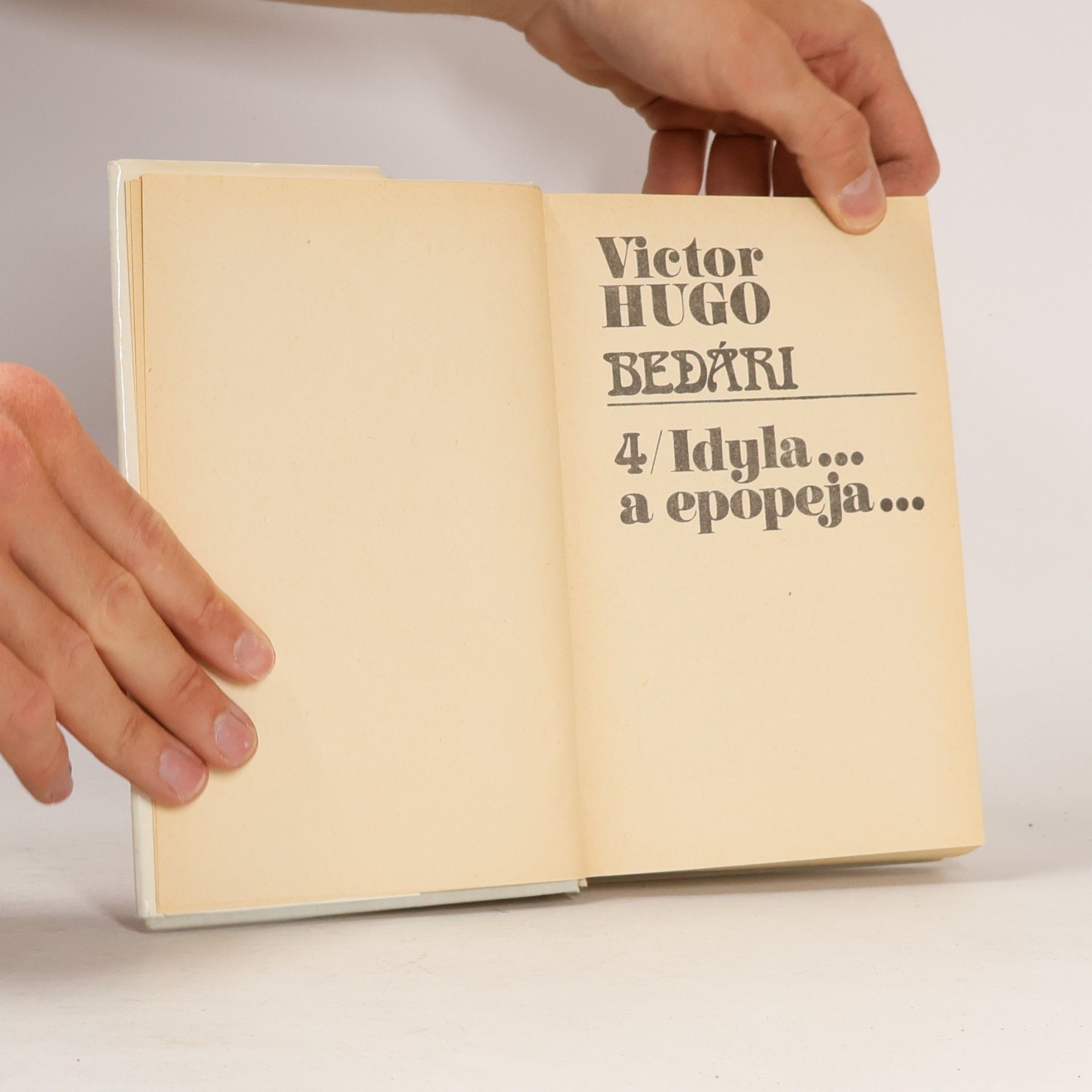 Victor Hugo Bedári 4. Idyla..a epopeja...