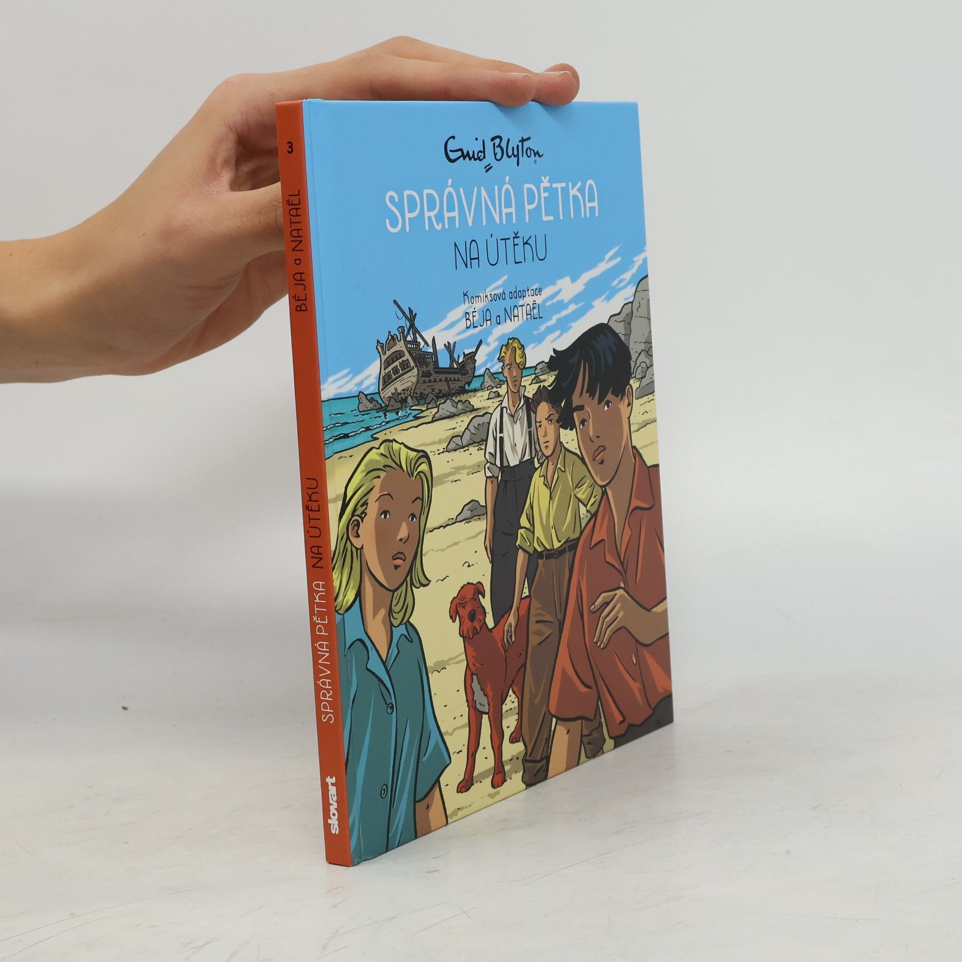 Enid Blyton Správná pětka. Na útěku