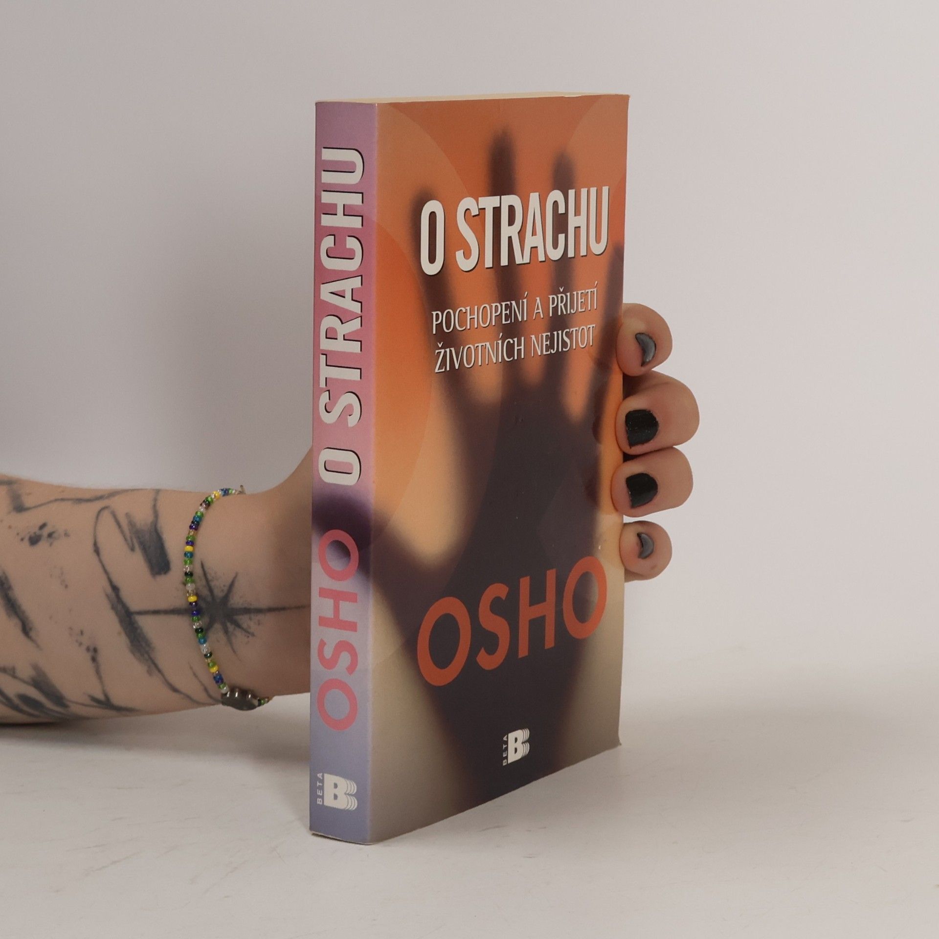 Osho O strachu. Pochopení a přijetí životních nejistot