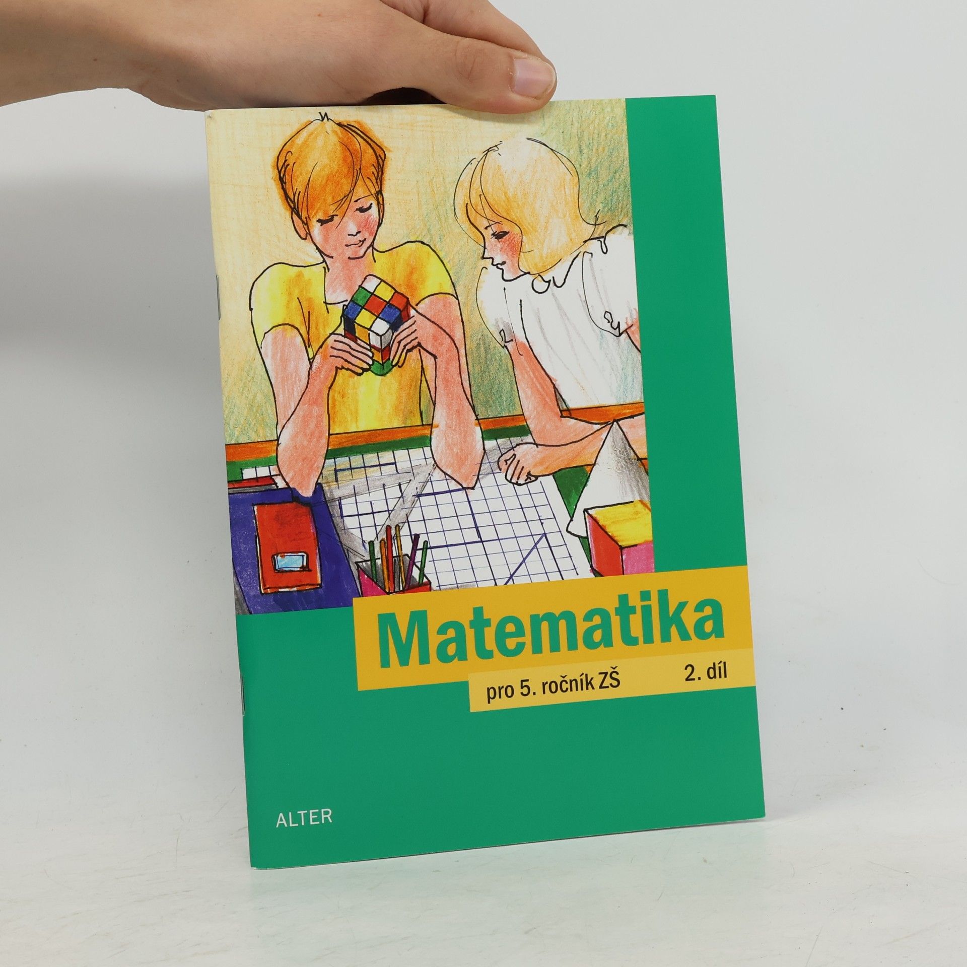 Jaroslava Justová Matematika pro 5. ročník základních škol (2. díl)