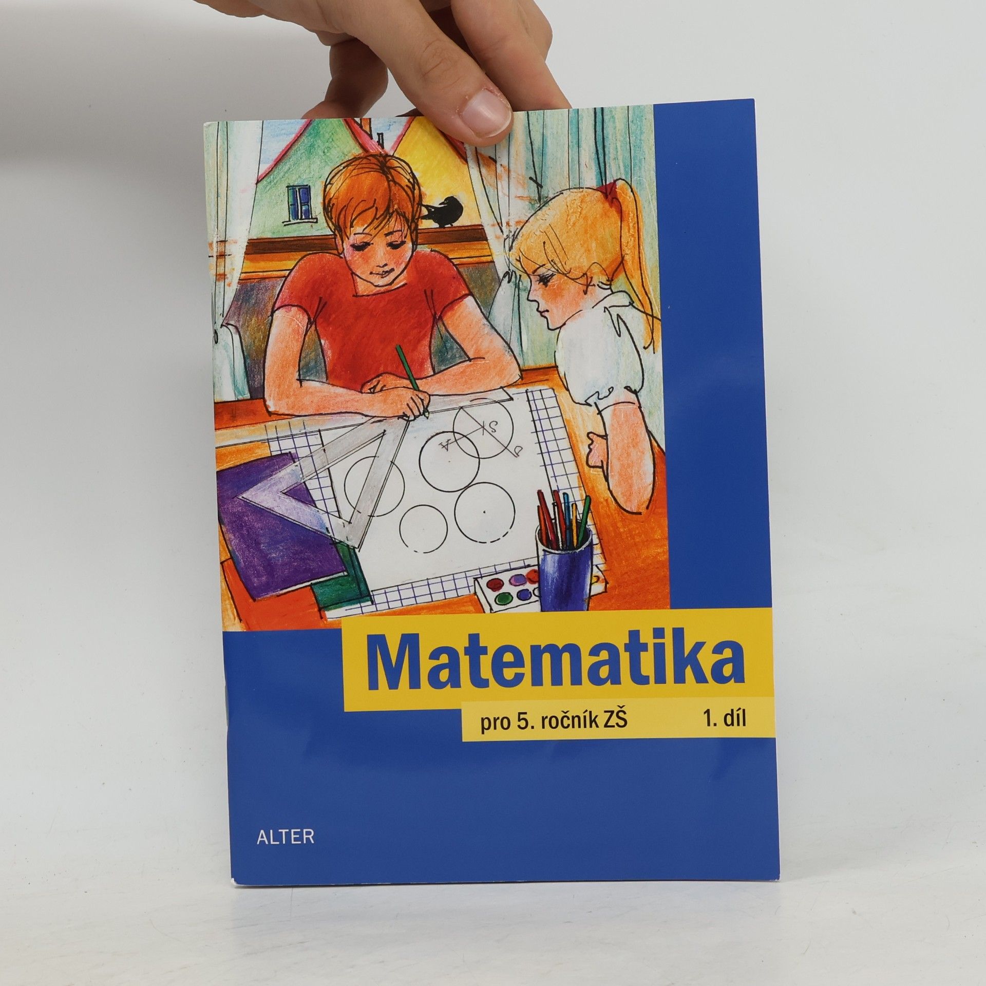 Jaroslava Justová Matematika pro 5. ročník základních škol (1. díl)