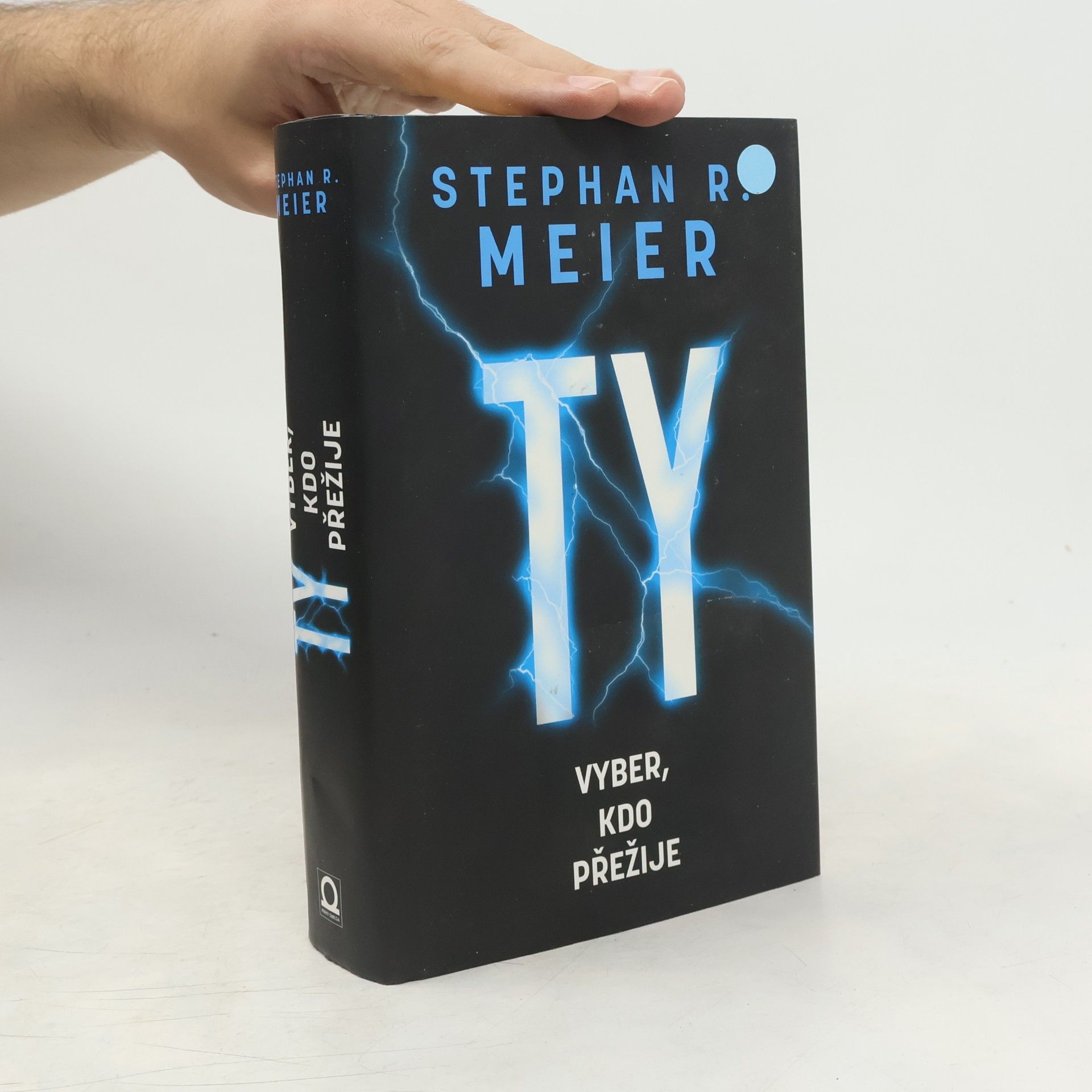 Stephan R. Meier Ty vyber, kdo přežije