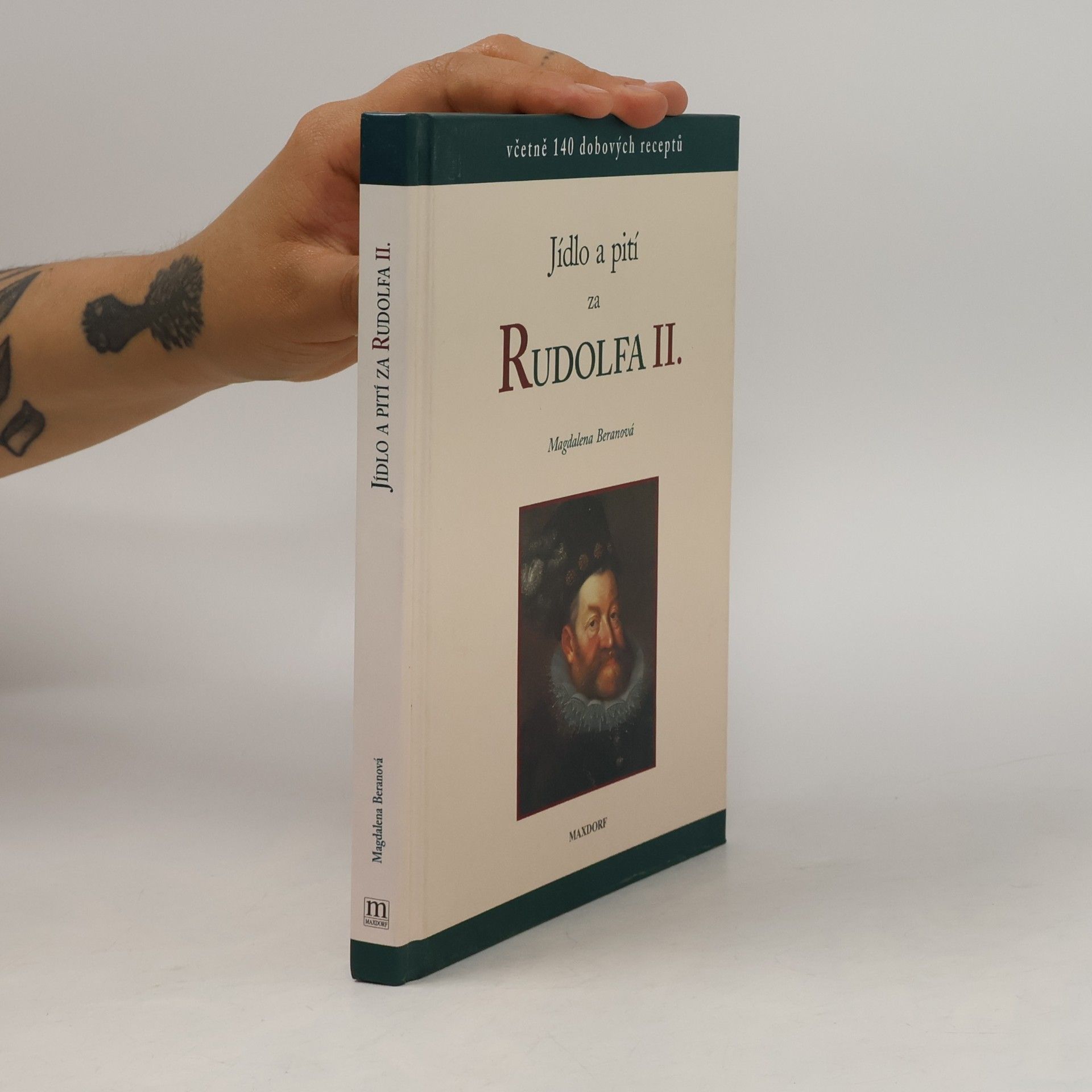 Magdalena Beranová Jídlo a pití za Rudolfa II.