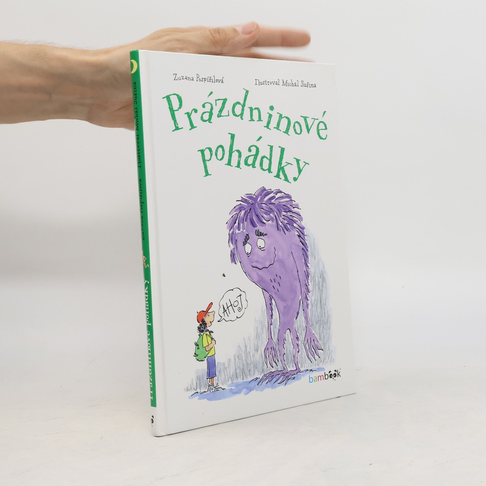 Zuzana Pospíšilová Prázdninové pohádky