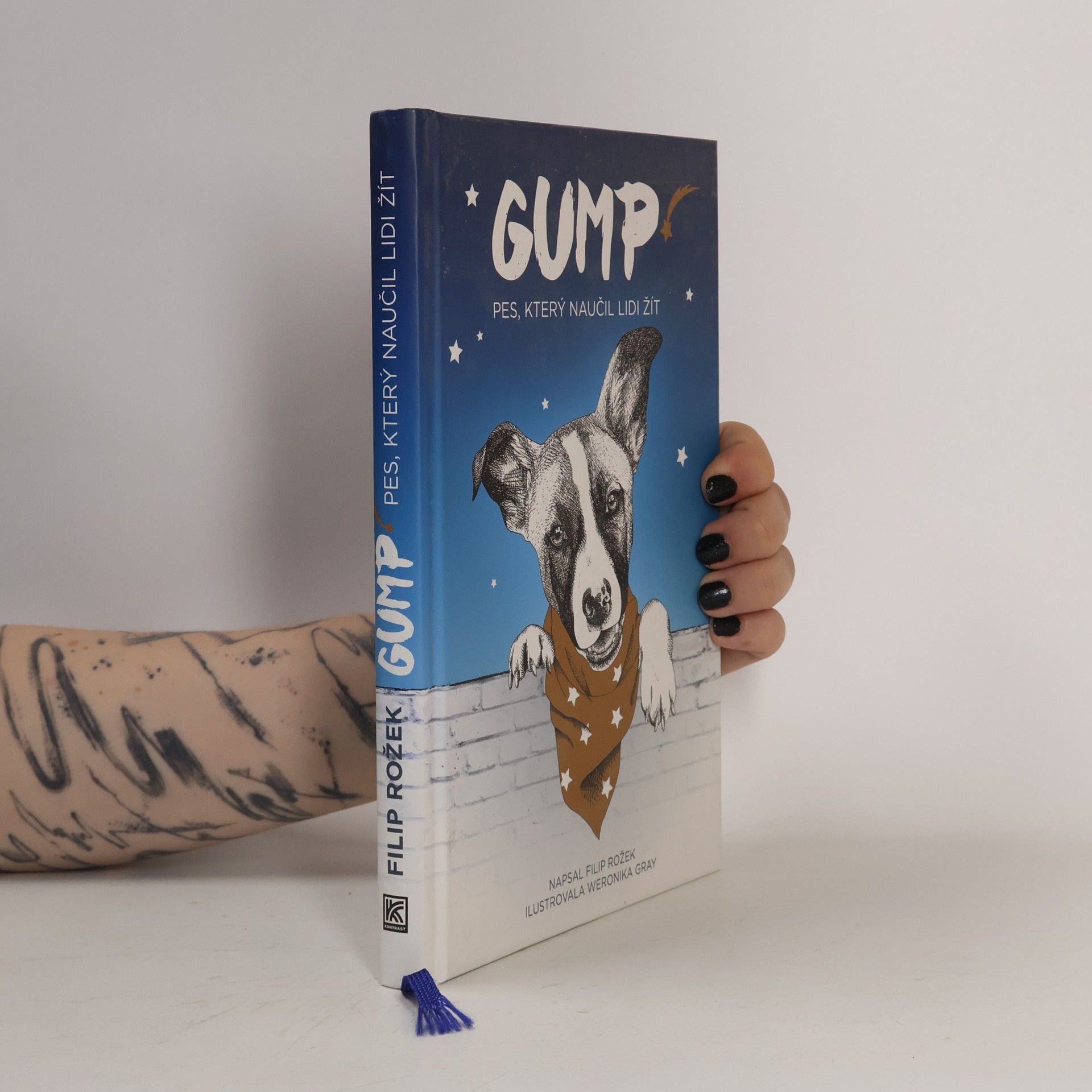 Filip Rozek Gump. Pes, který naučil lidi žít