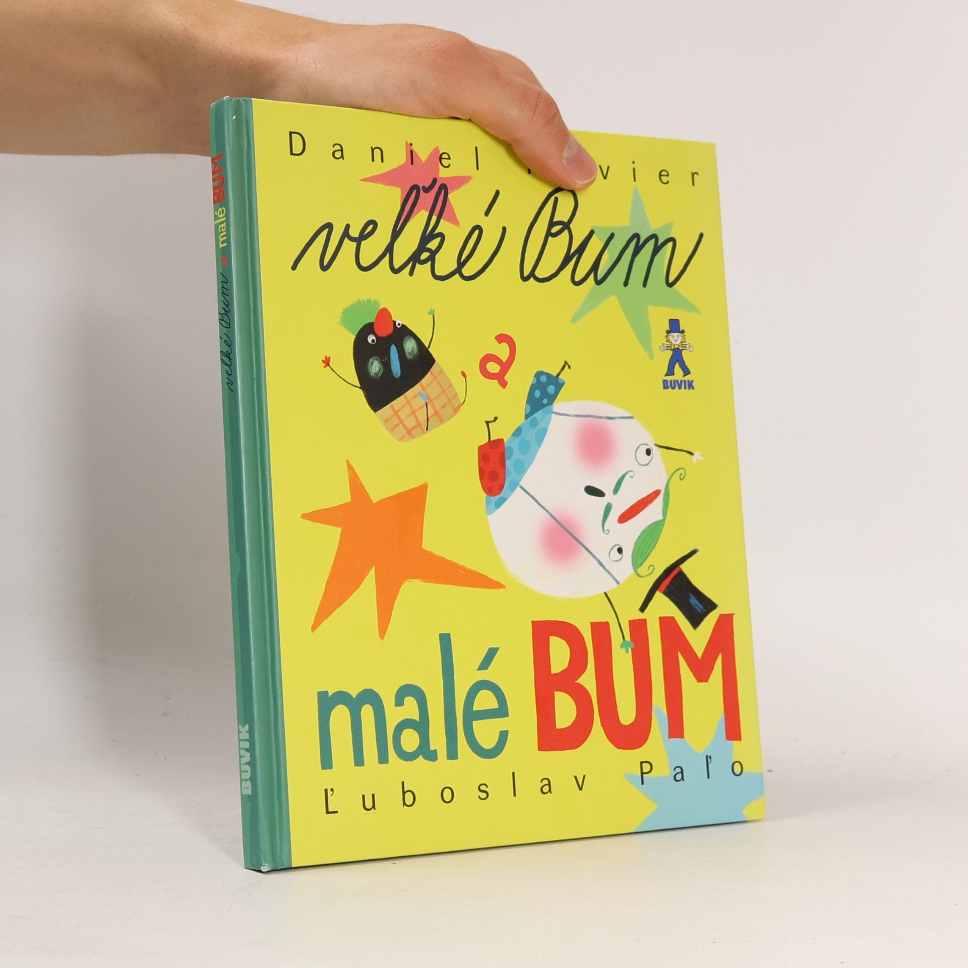 Daniel Hevier Vel'ké Bum a malé Bum
