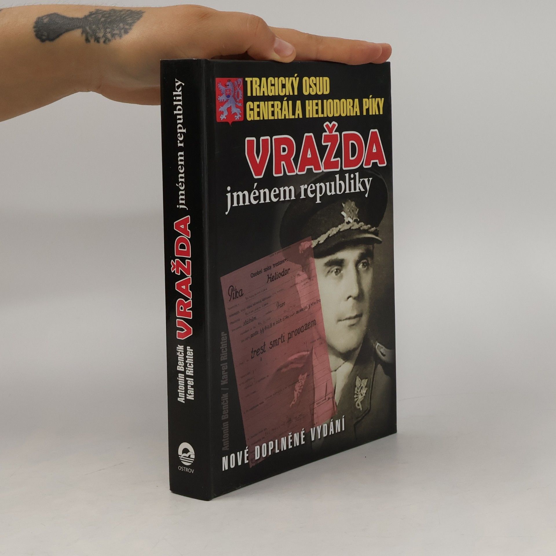 Antonín Benčík Vražda jménem republiky