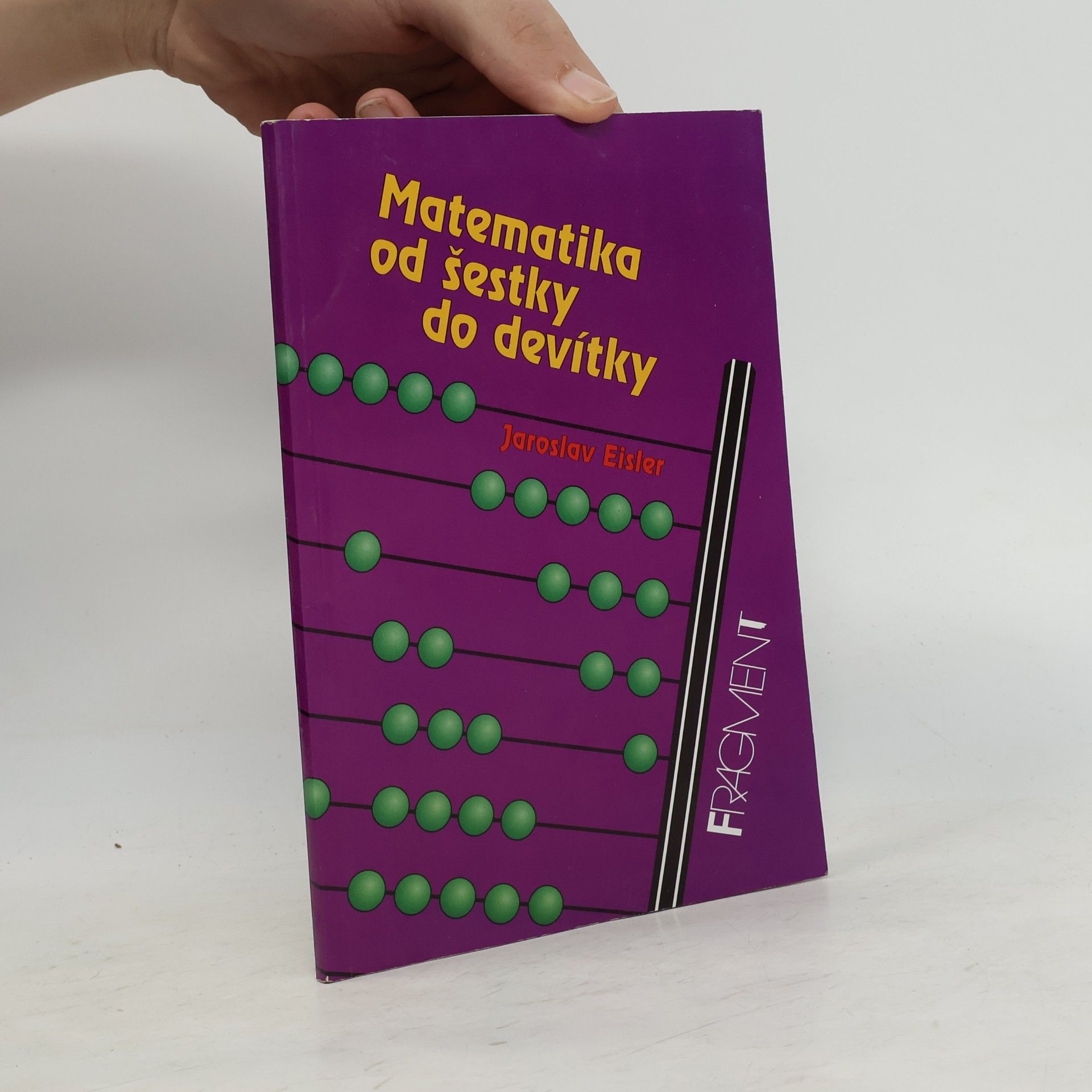 Jaroslav Eisler Matematika od pětky do osmičky