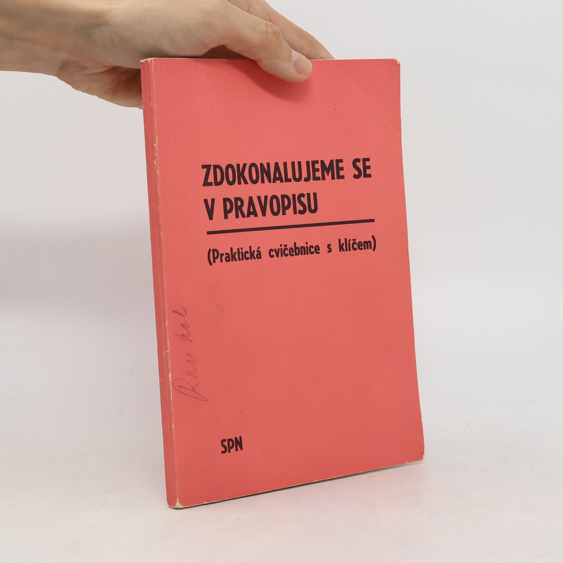 Jiřina Chudková Zdokonalujeme se v pravopisu