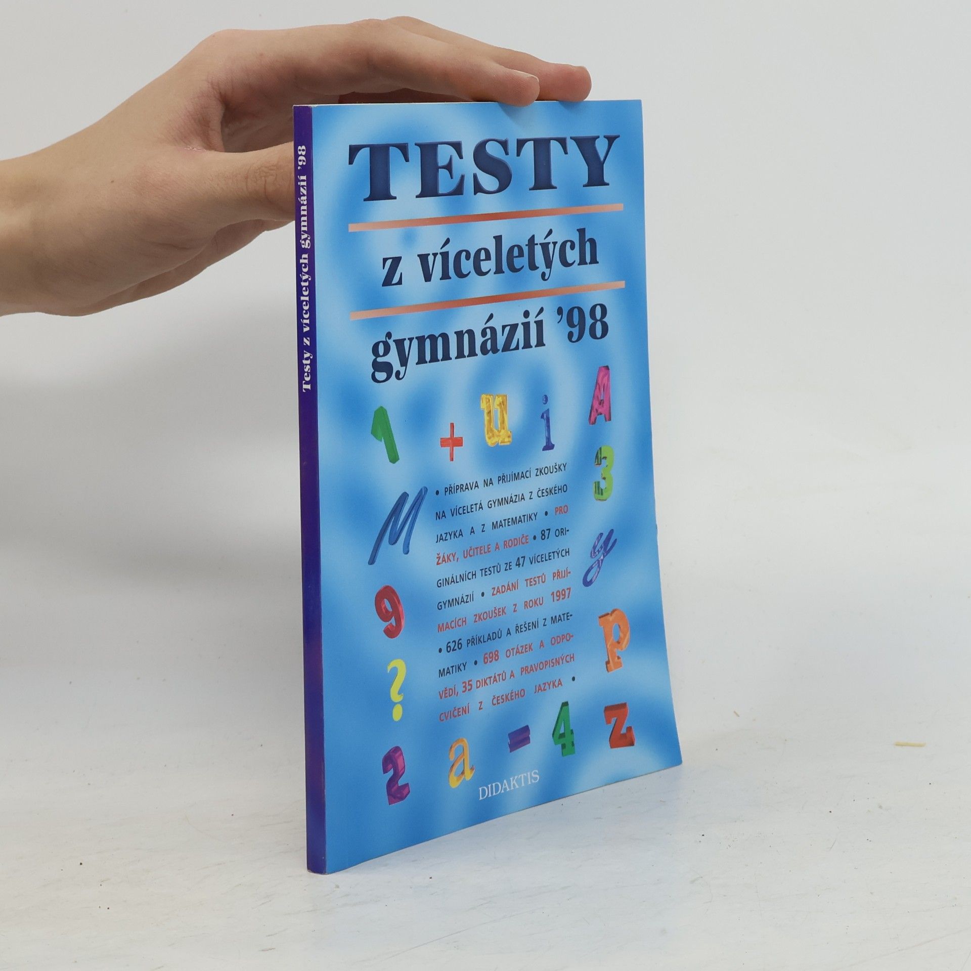 Kolektiv autorů Testy z víceletých gymnázií ´98