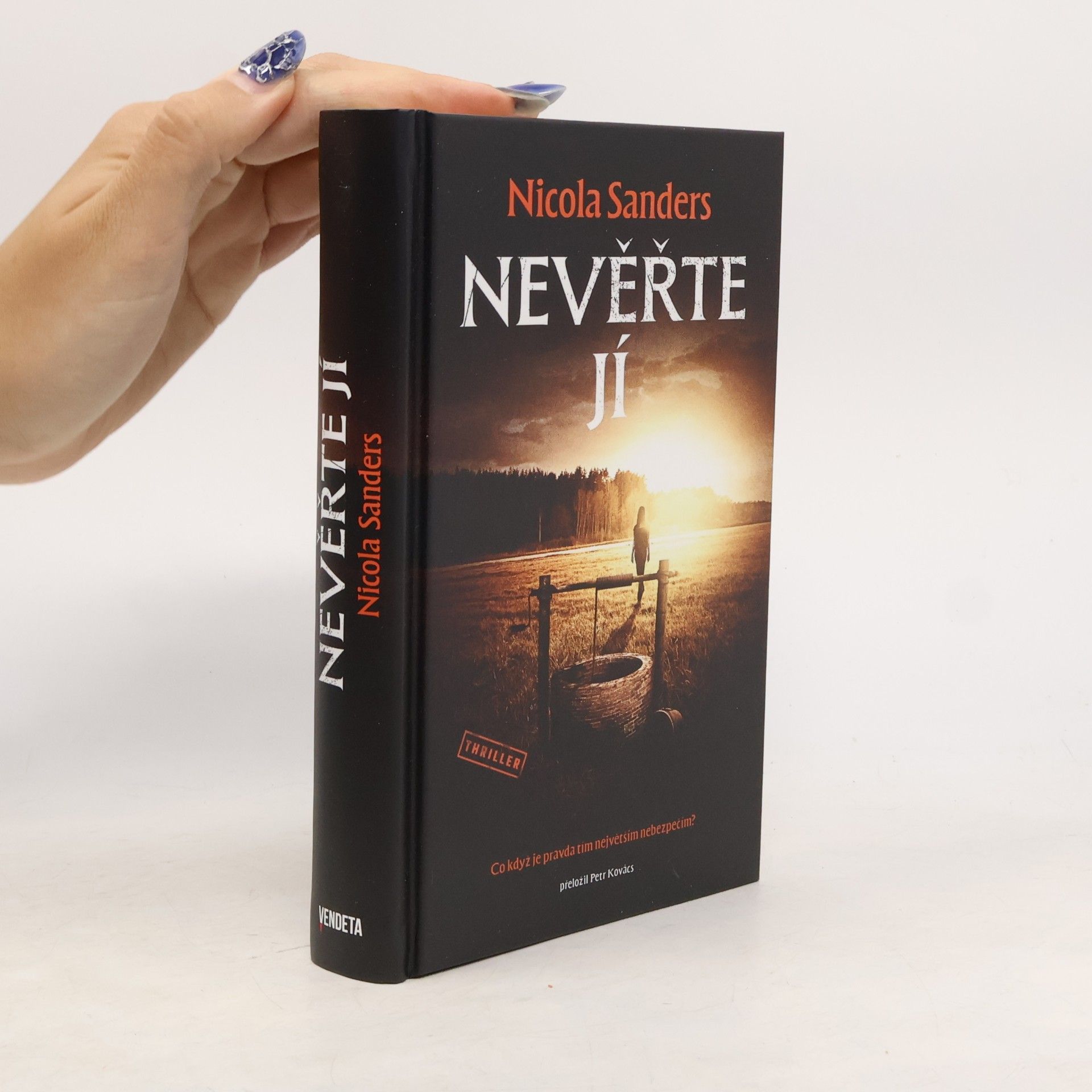Nevěřte jí