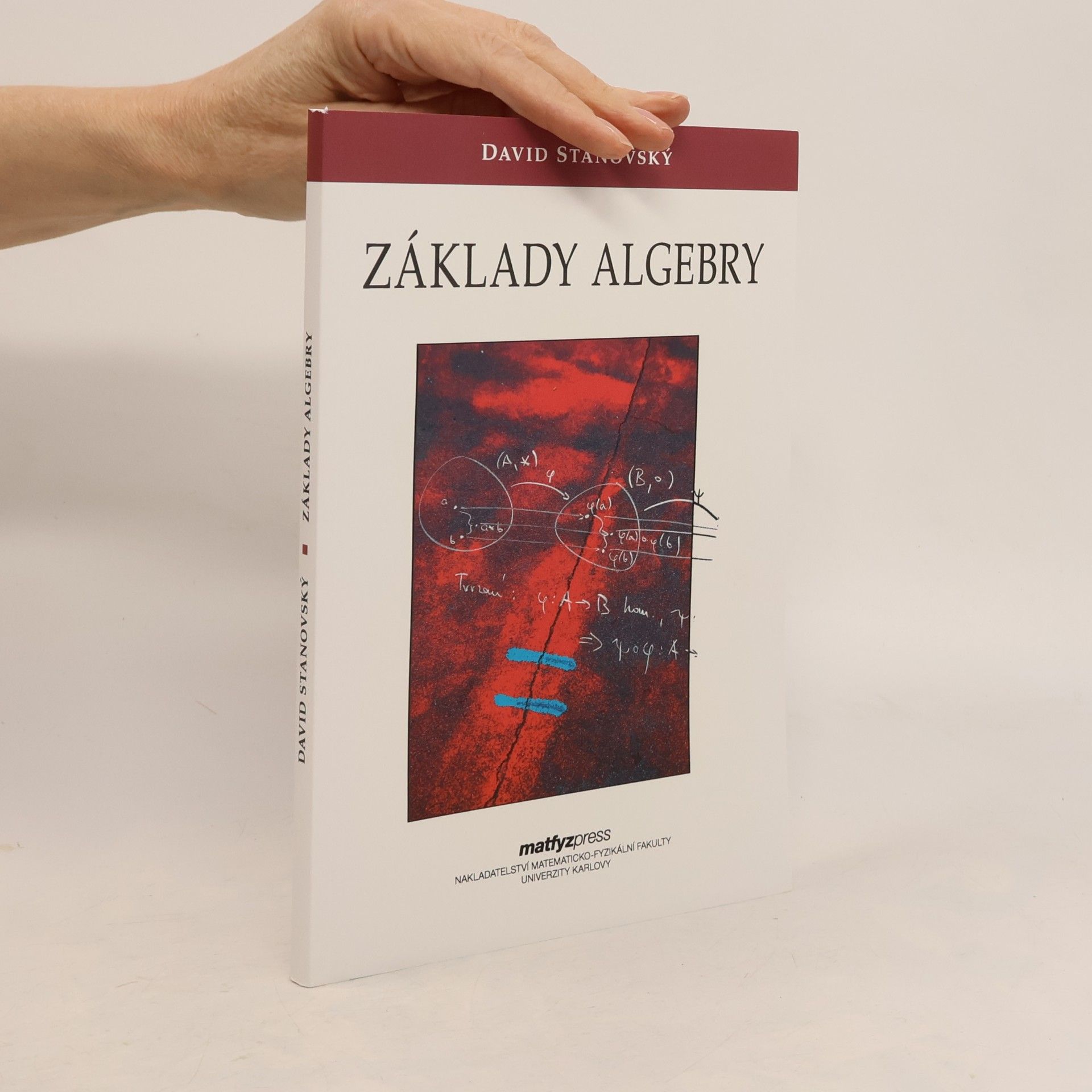 David Stanovský Základy algebry