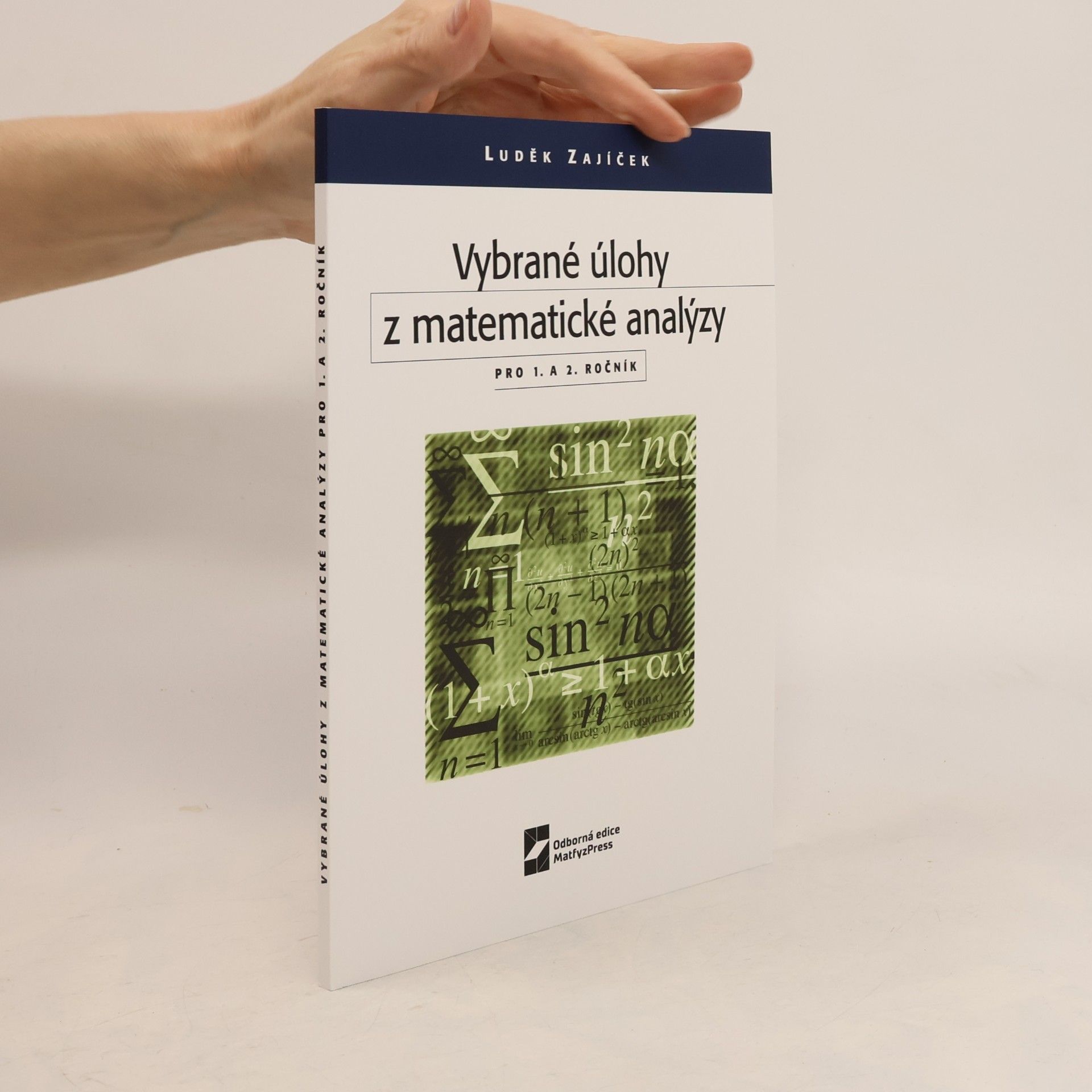 Luděk Zajíček Vybrané úlohy z matematické analýzy pro 1. a 2. ročník