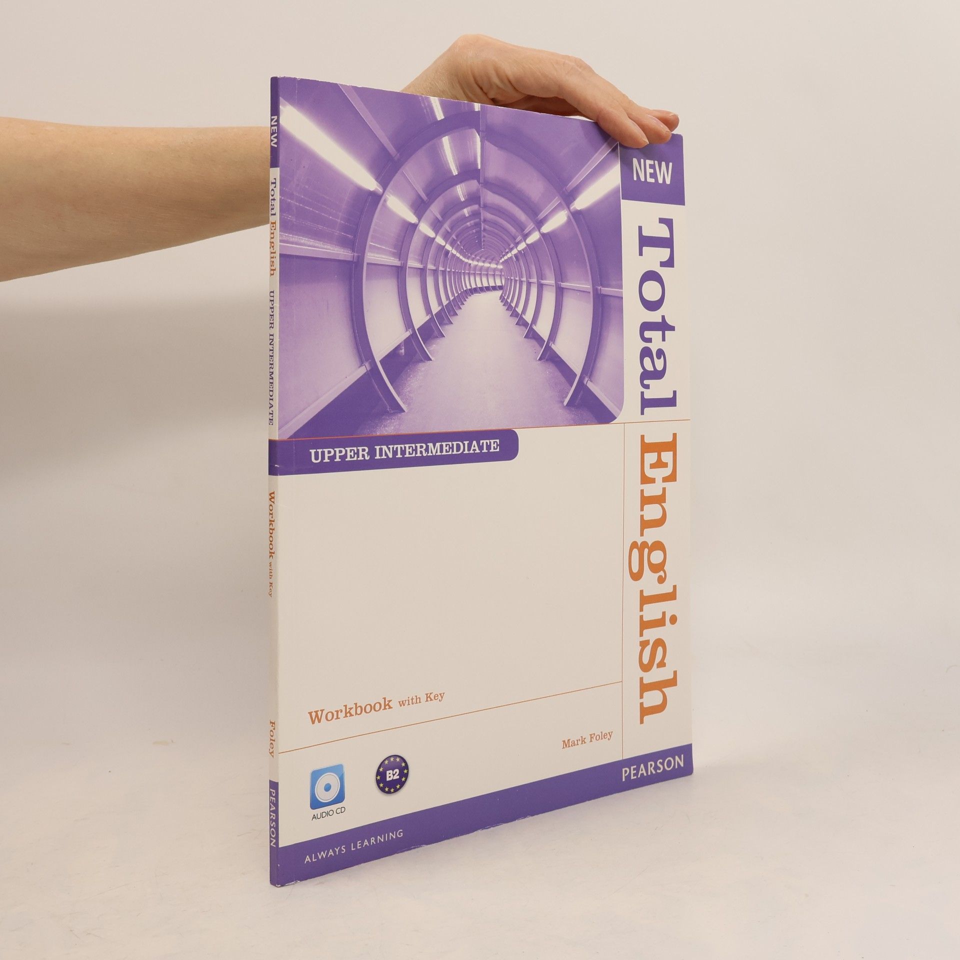 Mark Foley New Total English : upper intermediate : workbook with key