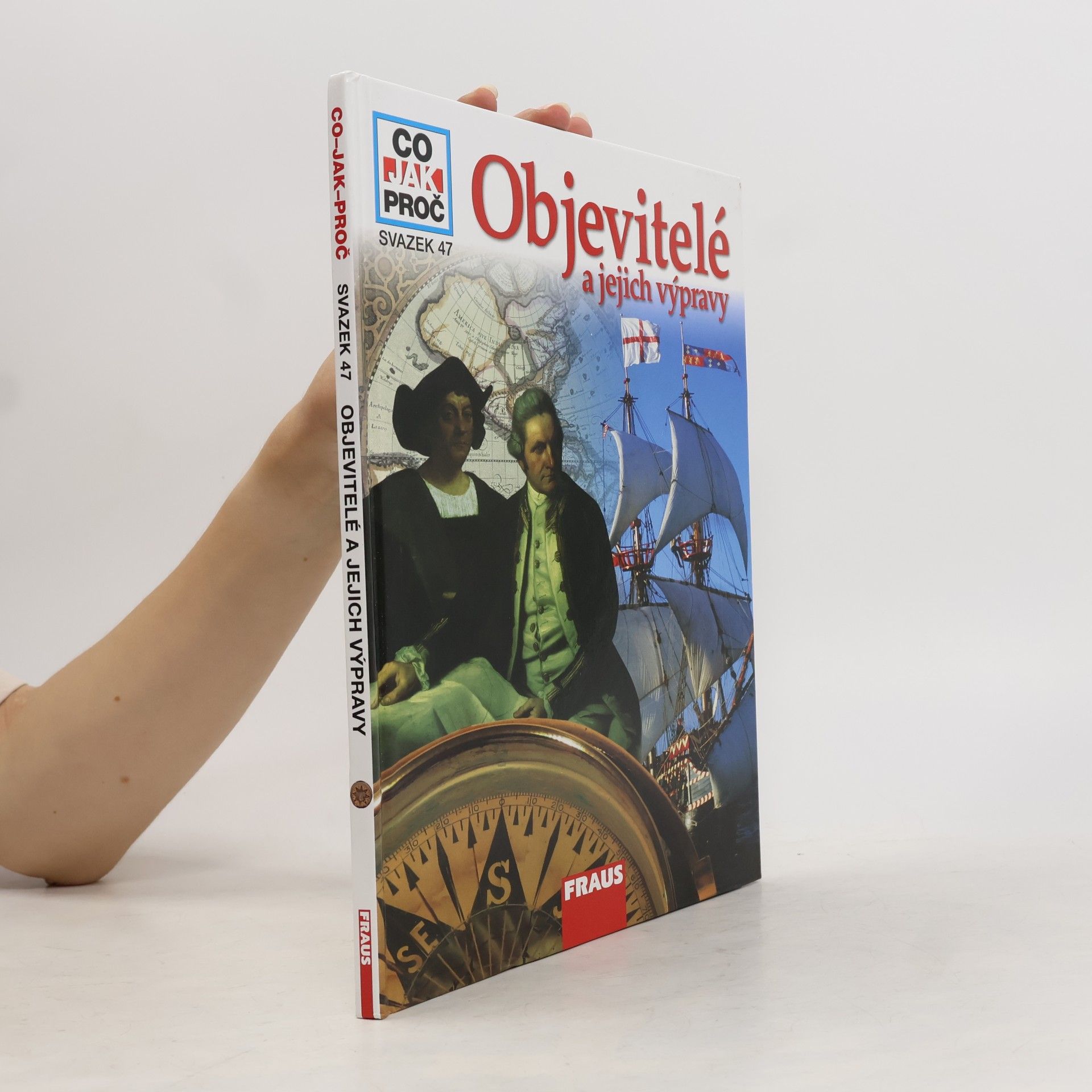 Objevitelé a jejich výpravy