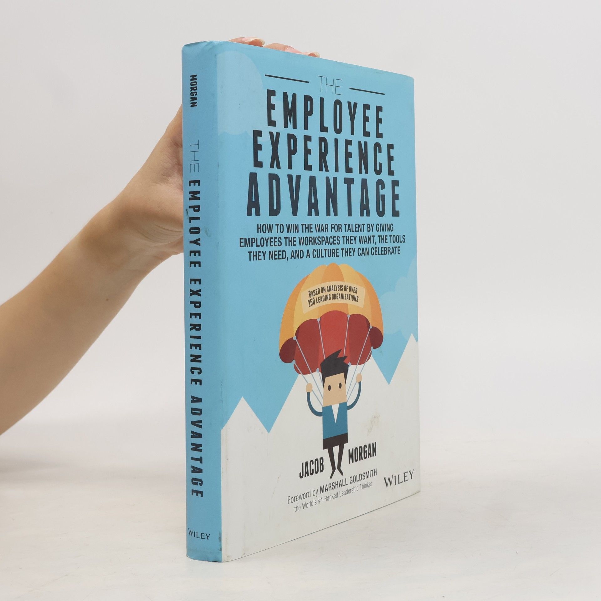 Jacob Morgan The Employee Experience Advantage
