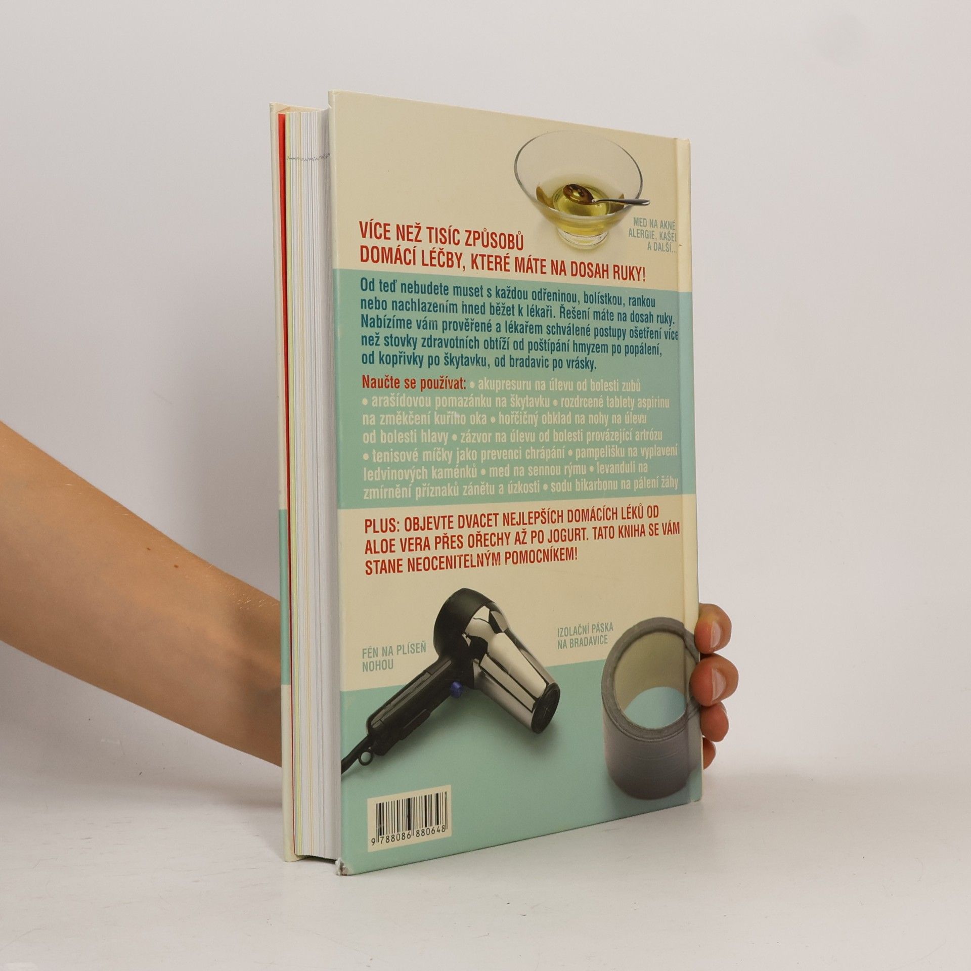 Various authors 1000 rad domácího lékaře. Ověřené způsoby léčení běžných zdravotních obtíží