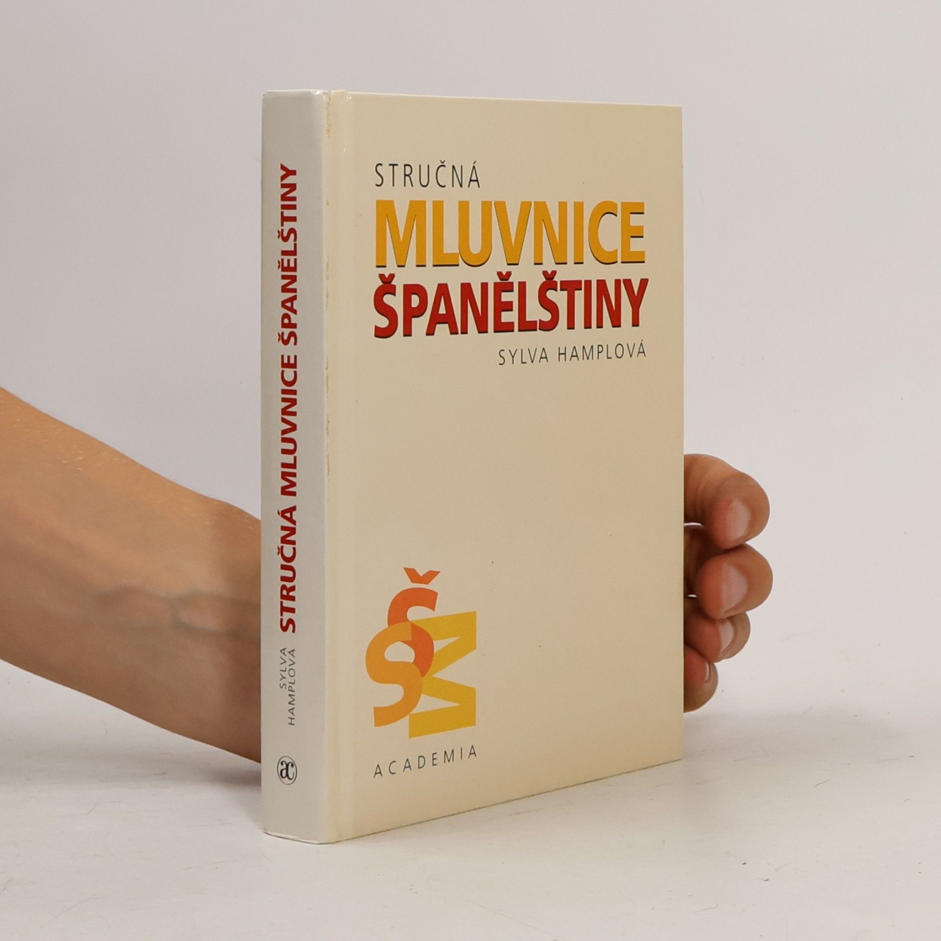 Sylva Hamplová Stručná mluvnice španělštiny