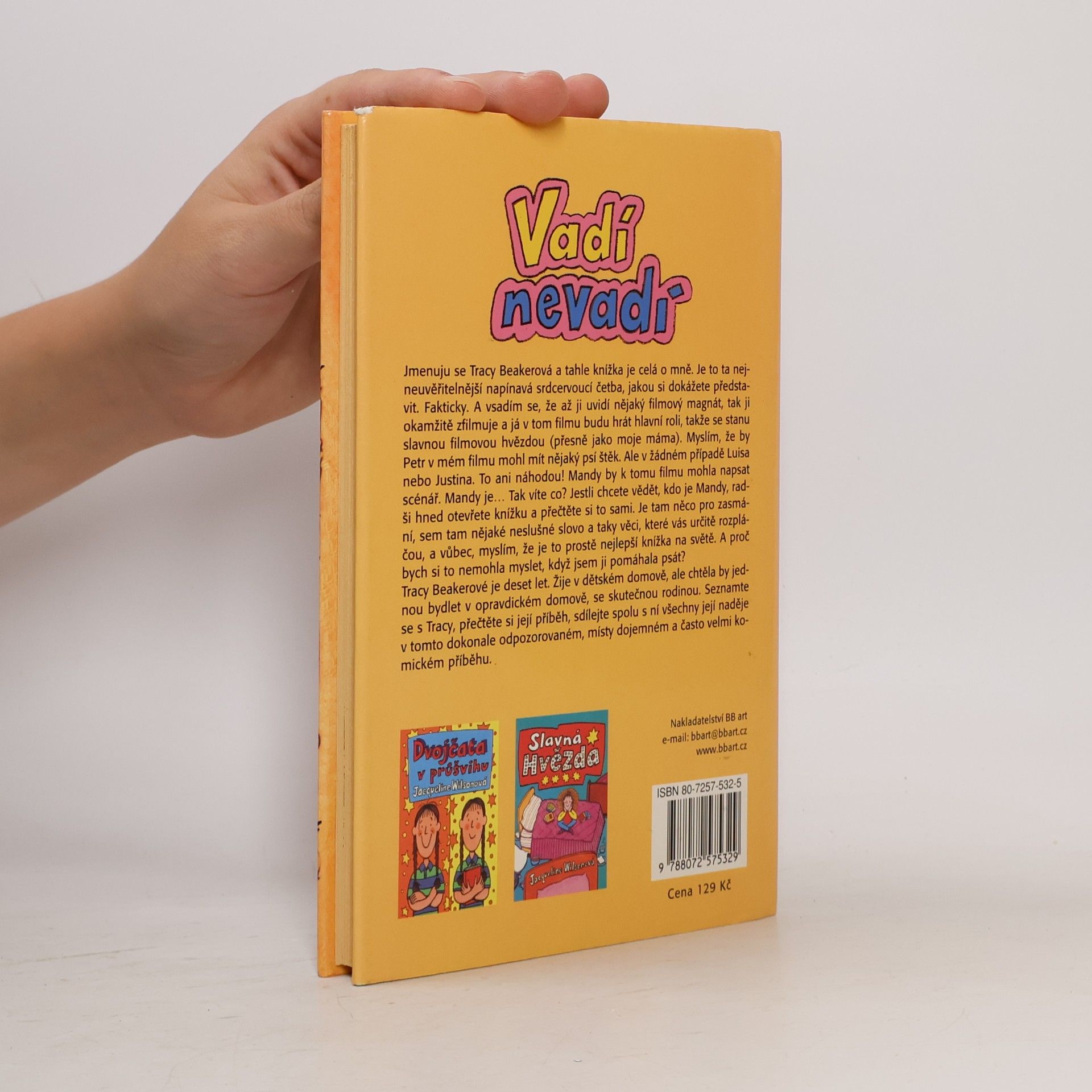 Jacqueline Wilson Vadí nevadí