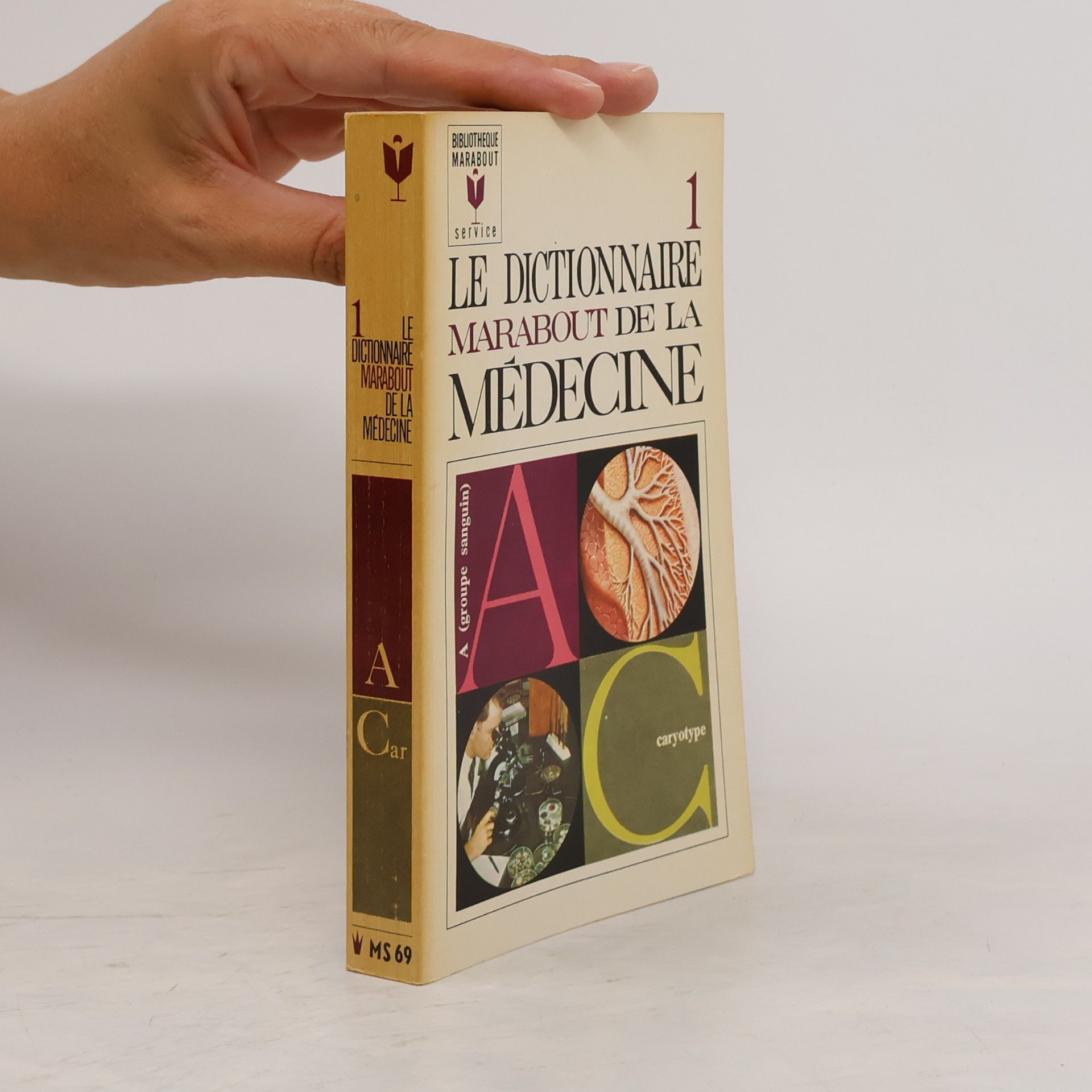 Collectif d'auteurs Le dictionnaire Marabout de la médecine 1