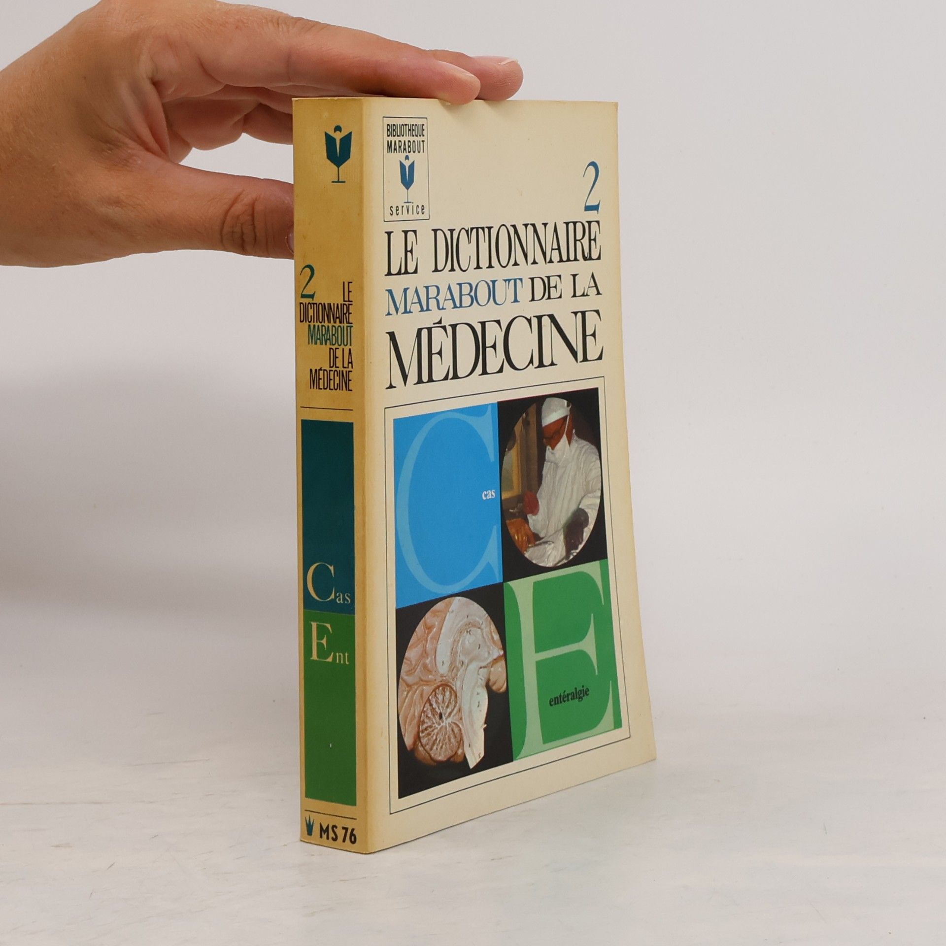 Autorenkollektiv Le dictionnaire Marabout de la médicine 2