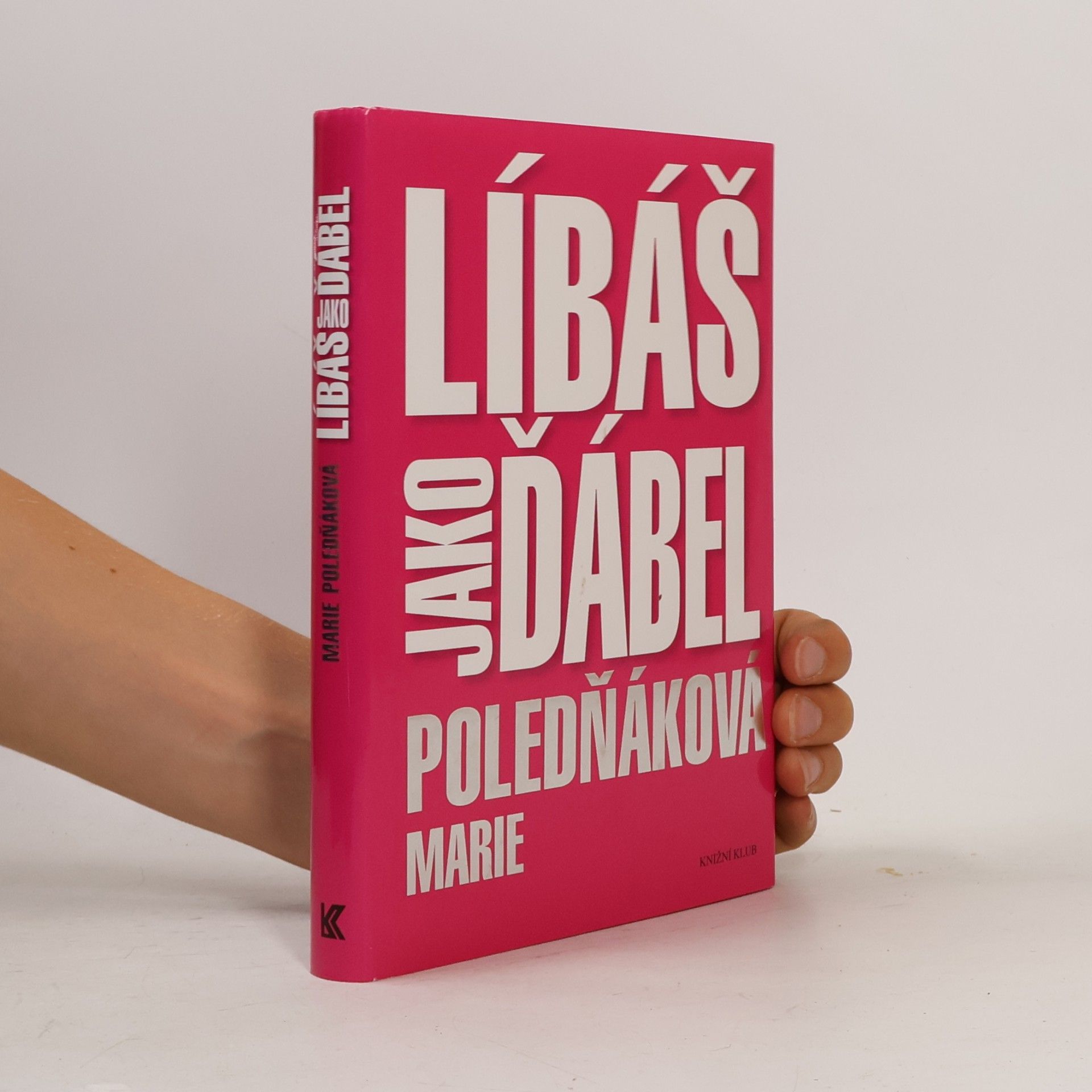 Marie Poledňáková Líbáš jako ďábel