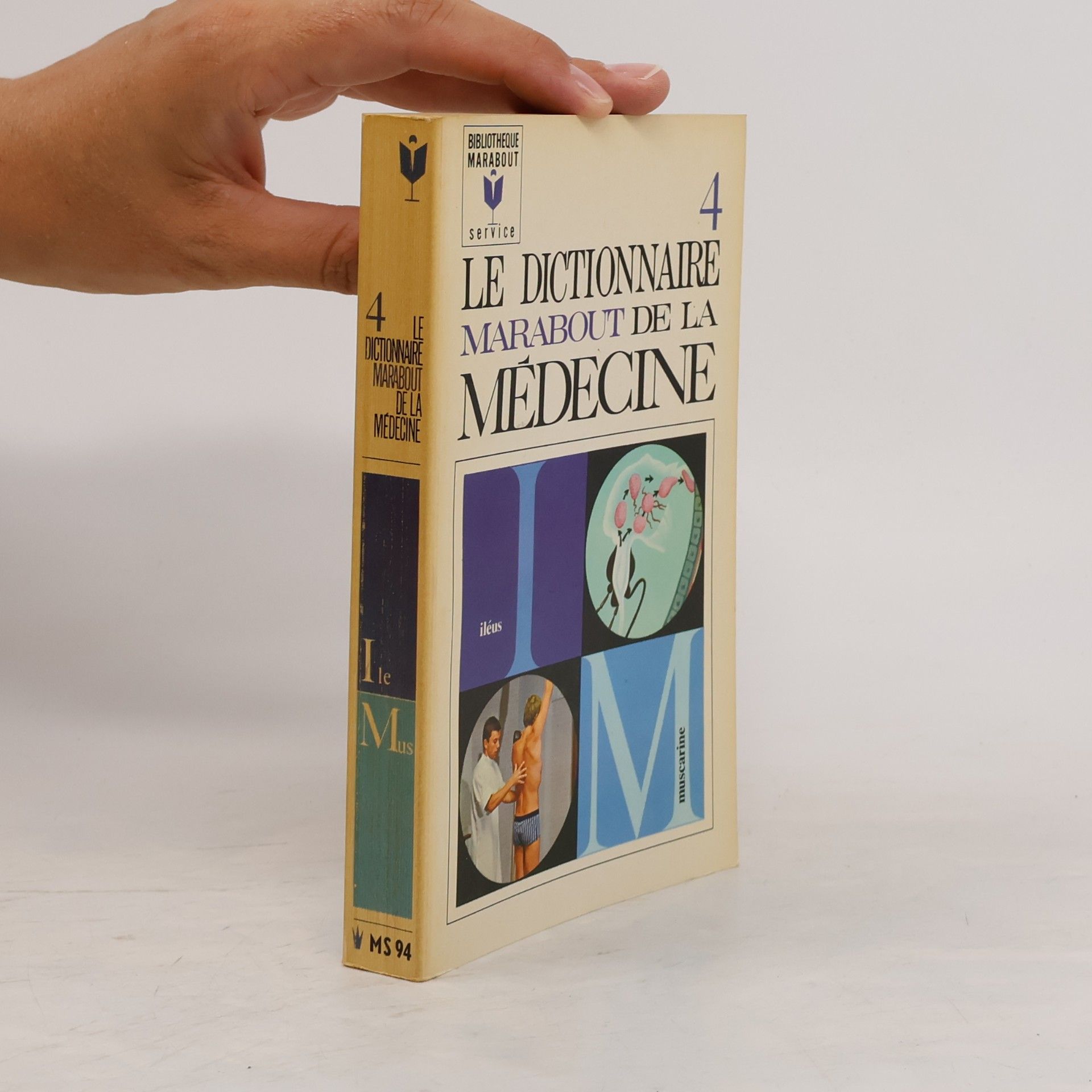 Autorenkollektiv Le dictionnaire Marabout de la Médecine 4